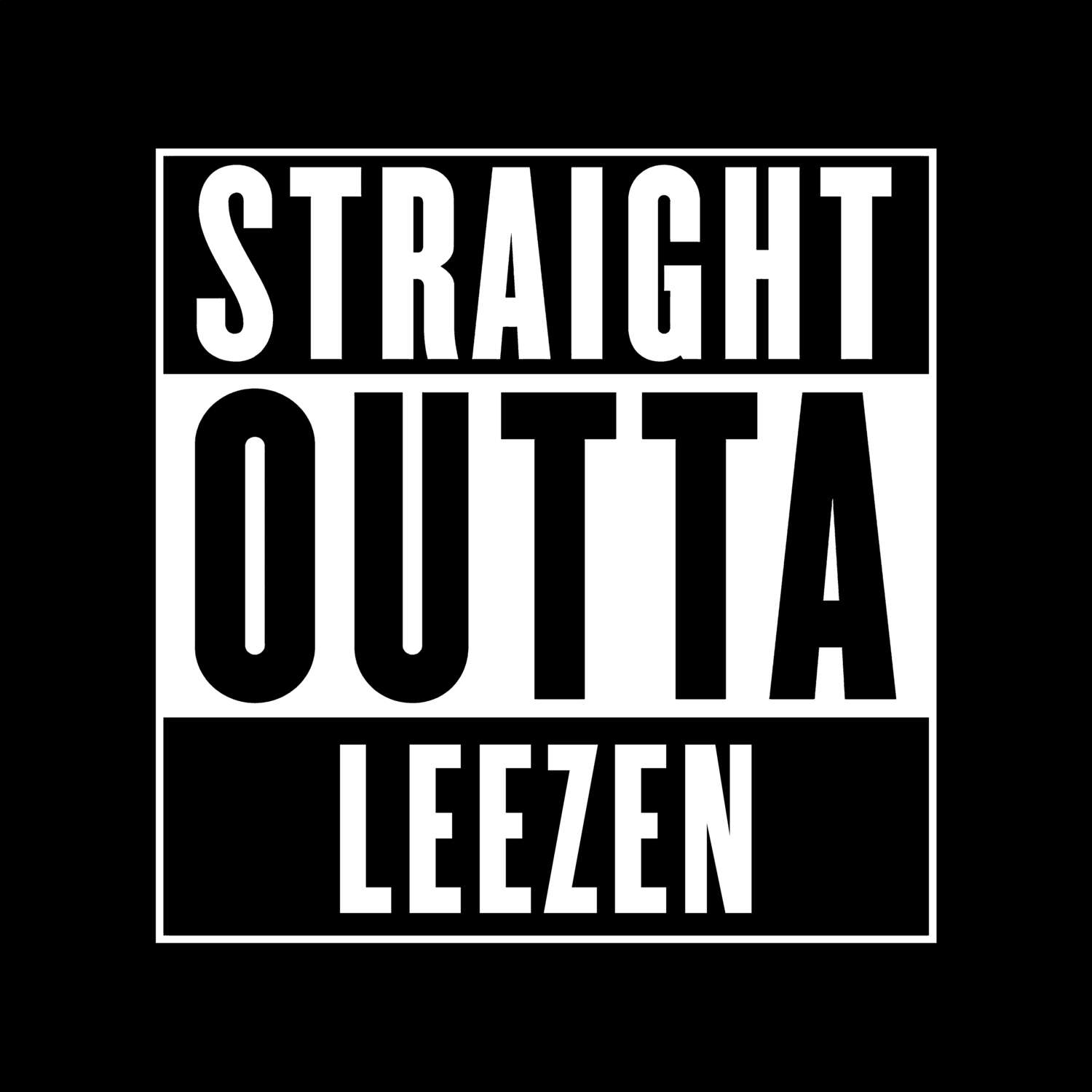 Leezen T-Shirt »Straight Outta«