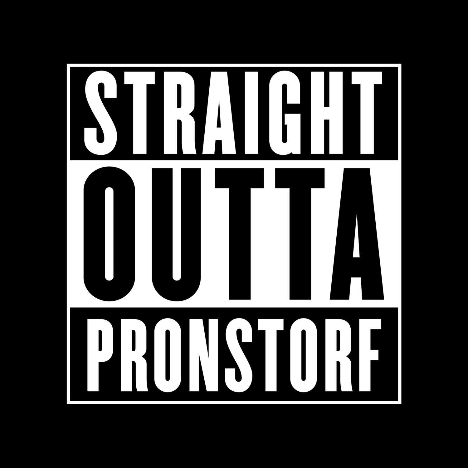 Pronstorf T-Shirt »Straight Outta«