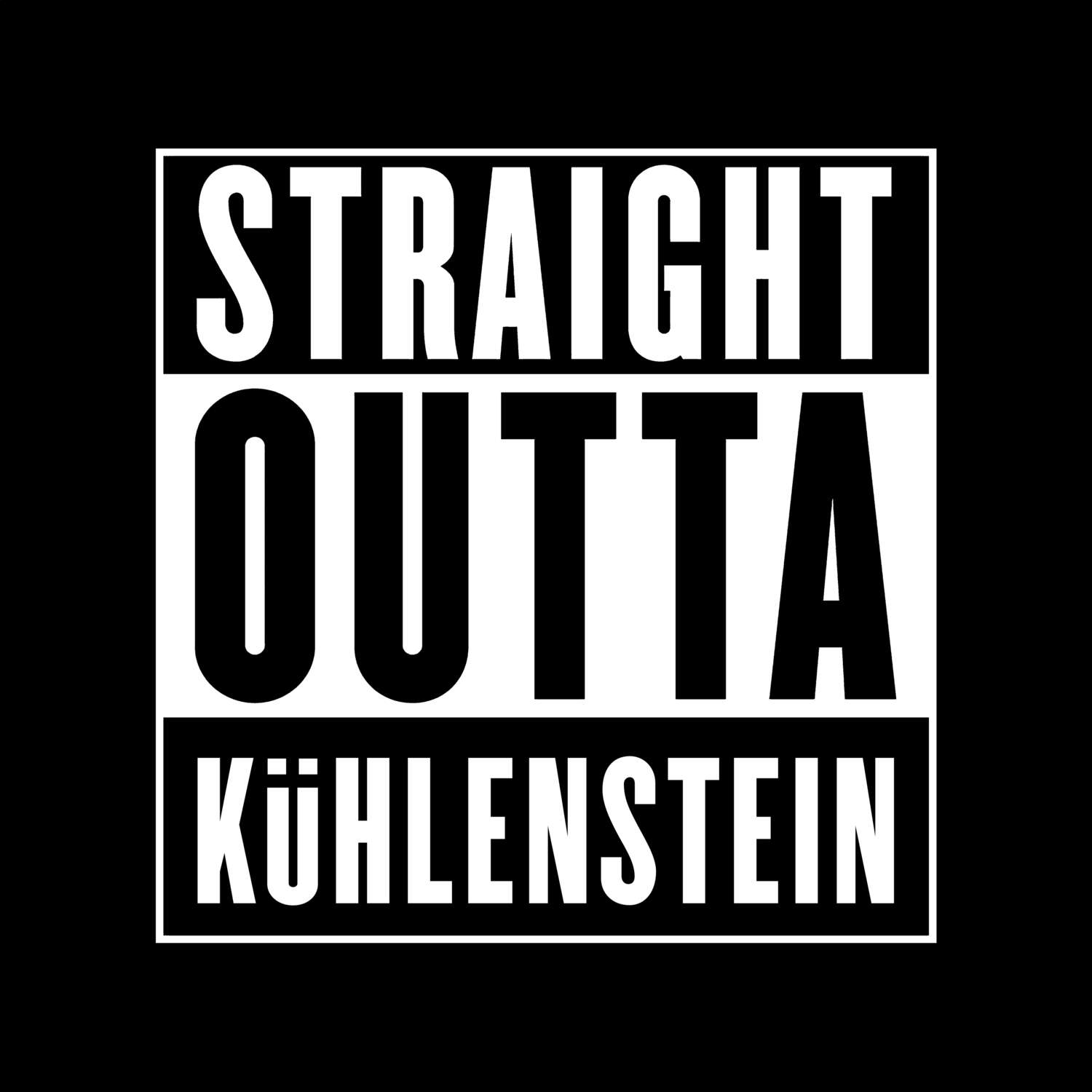 Kühlenstein T-Shirt »Straight Outta«