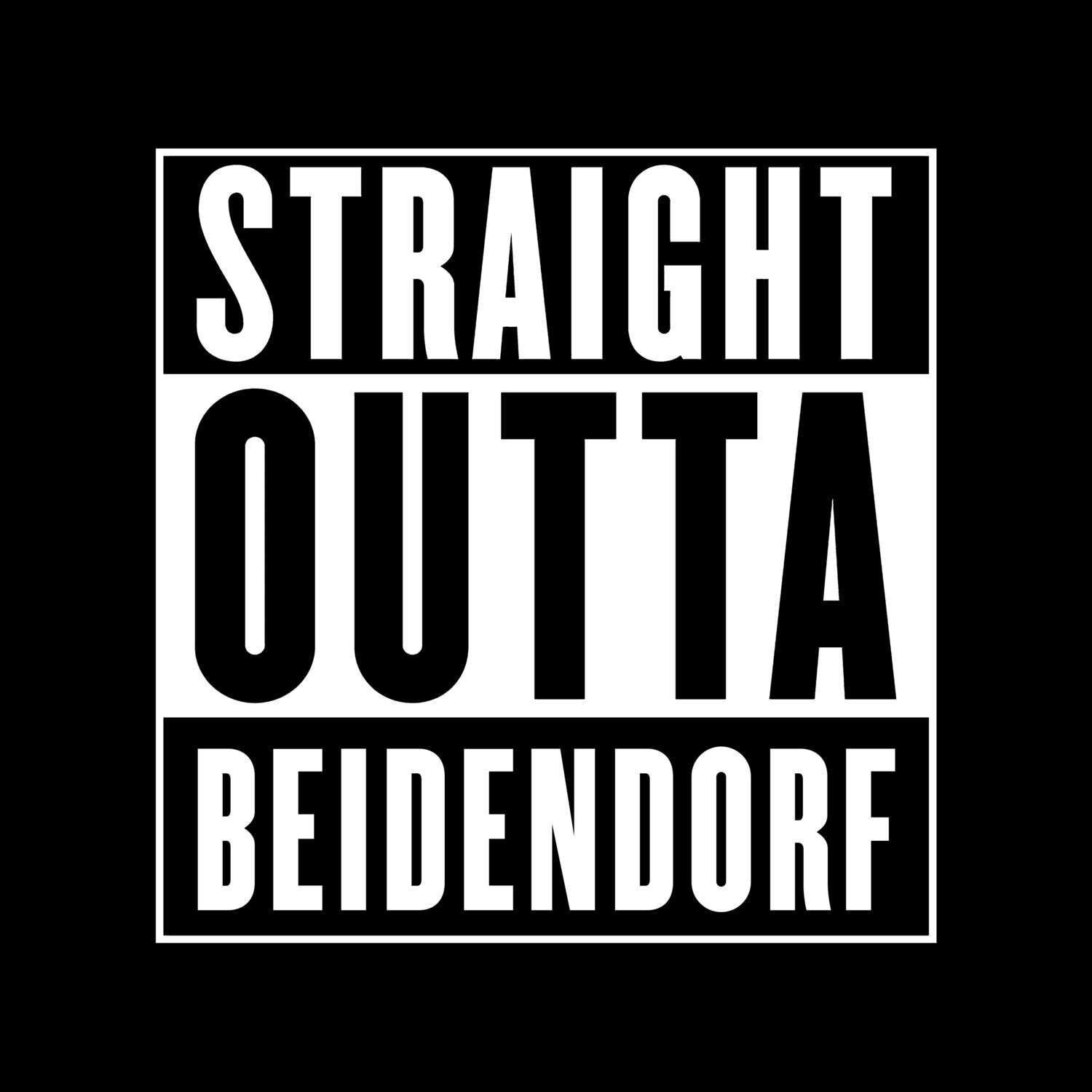 T-Shirt »Straight Outta« für den Ort »Beidendorf«