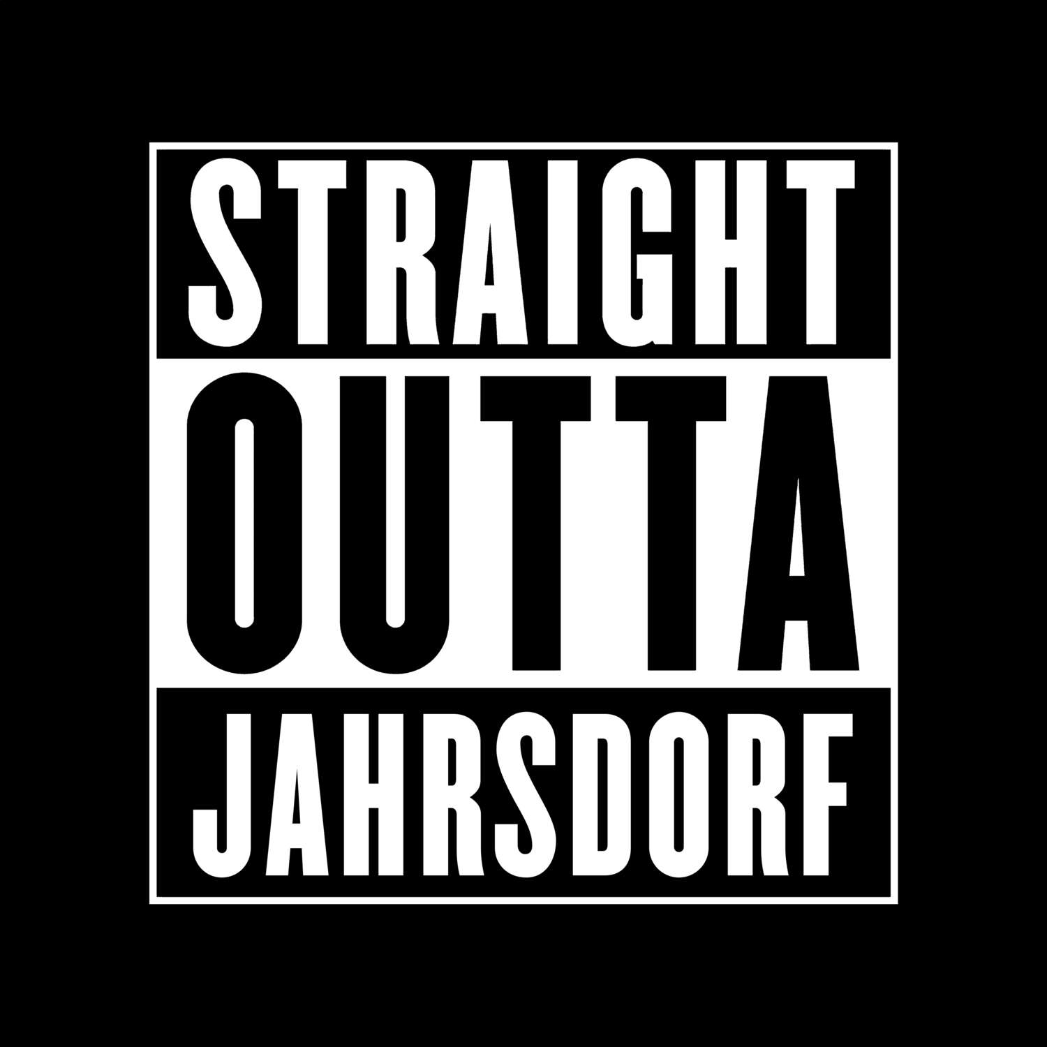 Jahrsdorf T-Shirt »Straight Outta«