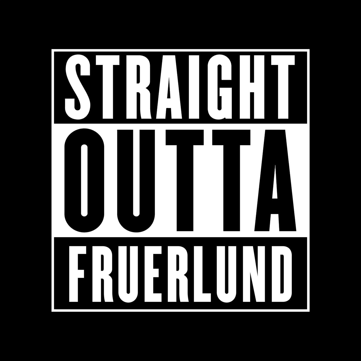 Fruerlund T-Shirt »Straight Outta«