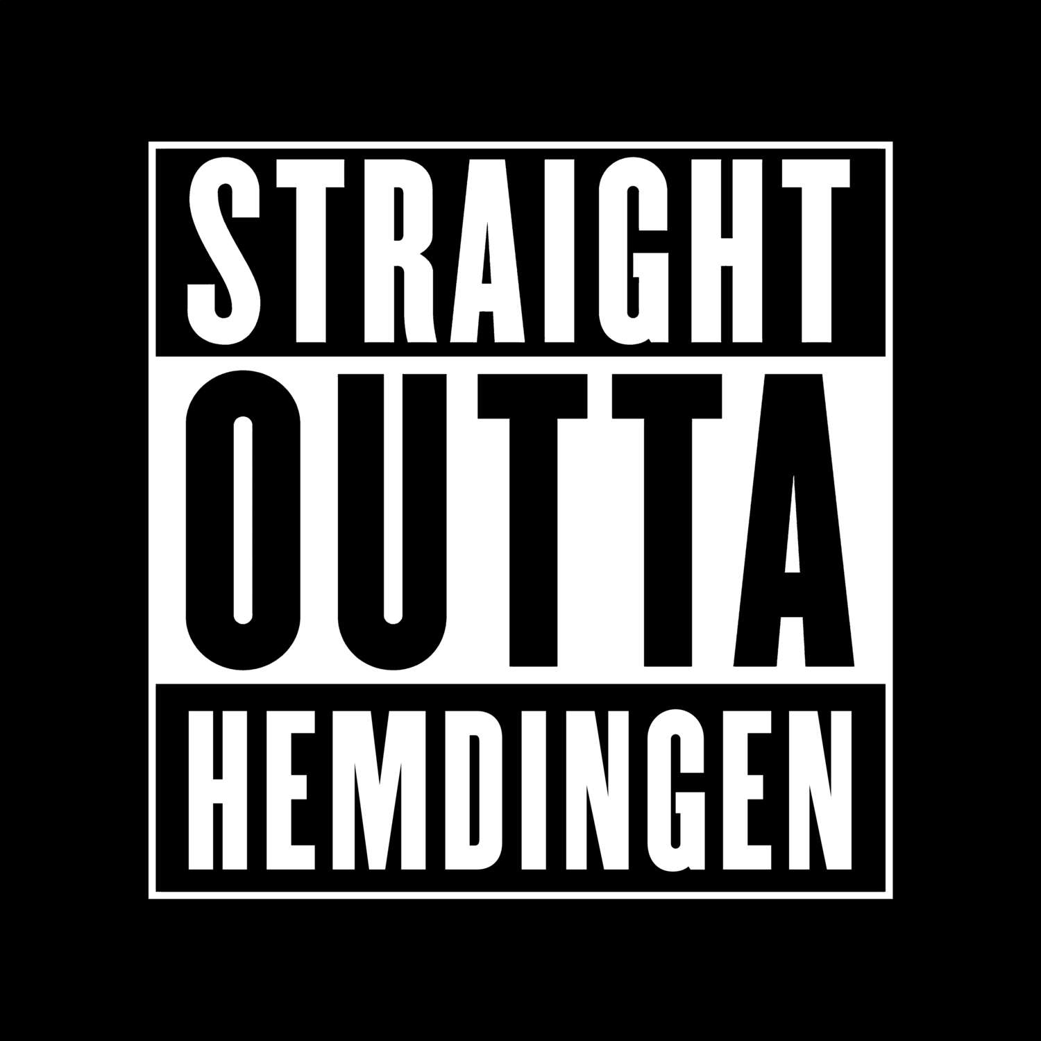 T-Shirt »Straight Outta« für den Ort »Hemdingen«