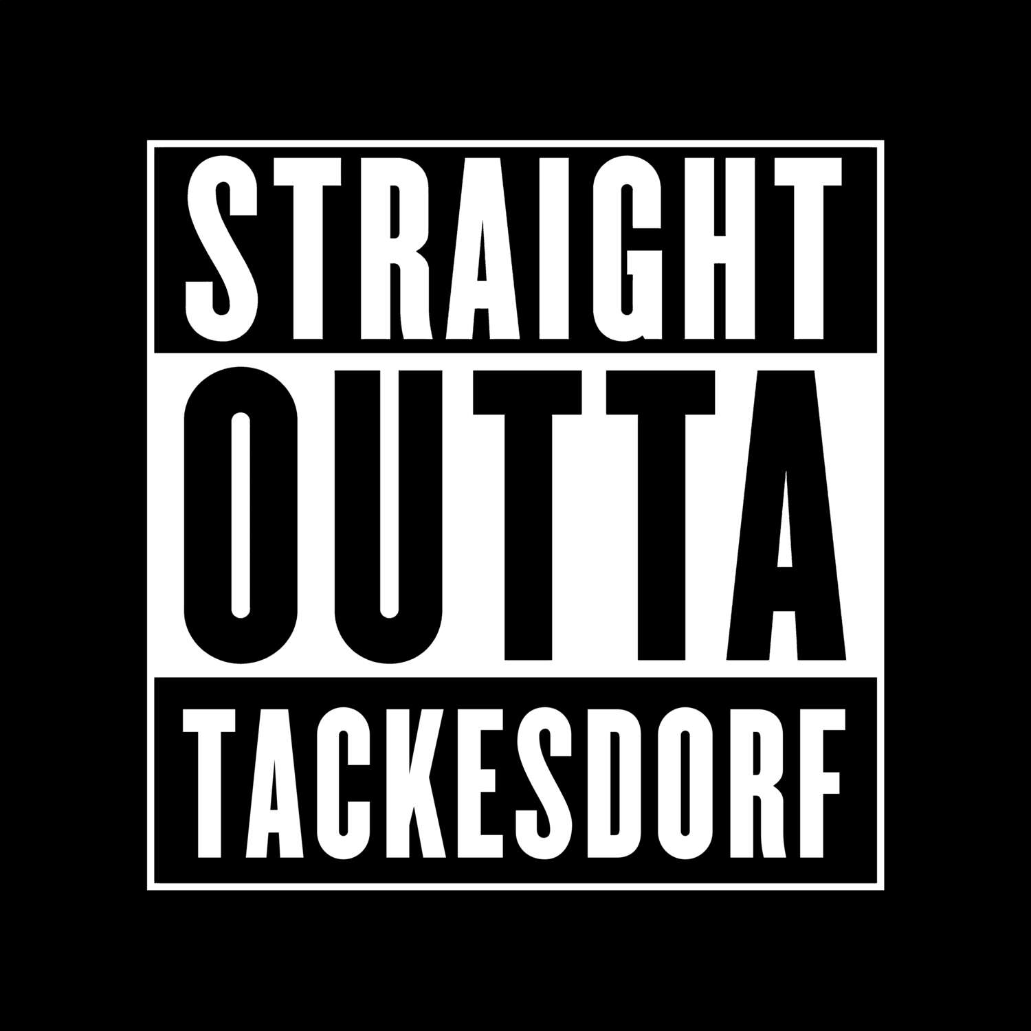 Tackesdorf T-Shirt »Straight Outta«