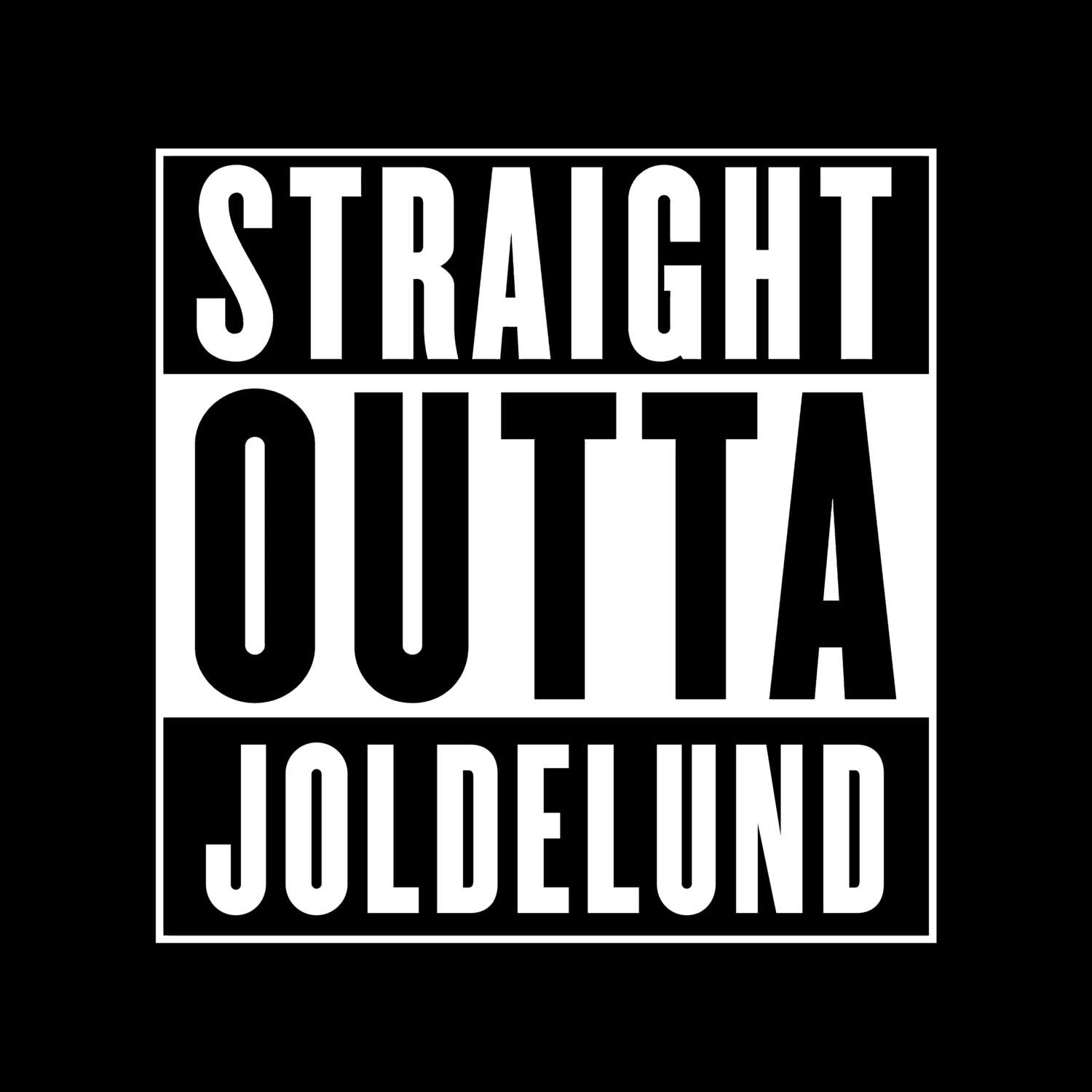 Joldelund T-Shirt »Straight Outta«