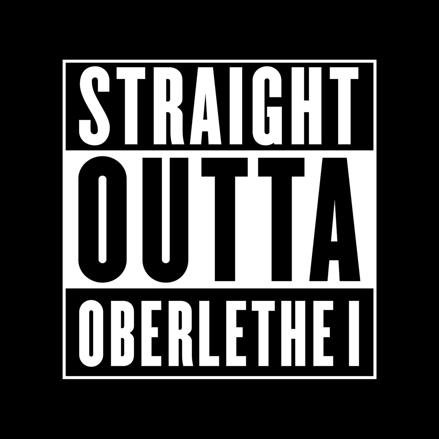 Oberlethe I T-Shirt »Straight Outta«