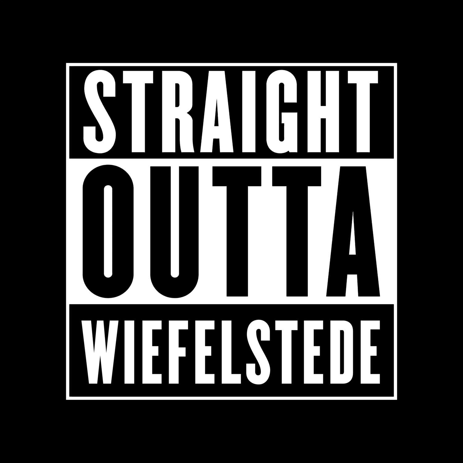 Wiefelstede T-Shirt »Straight Outta«