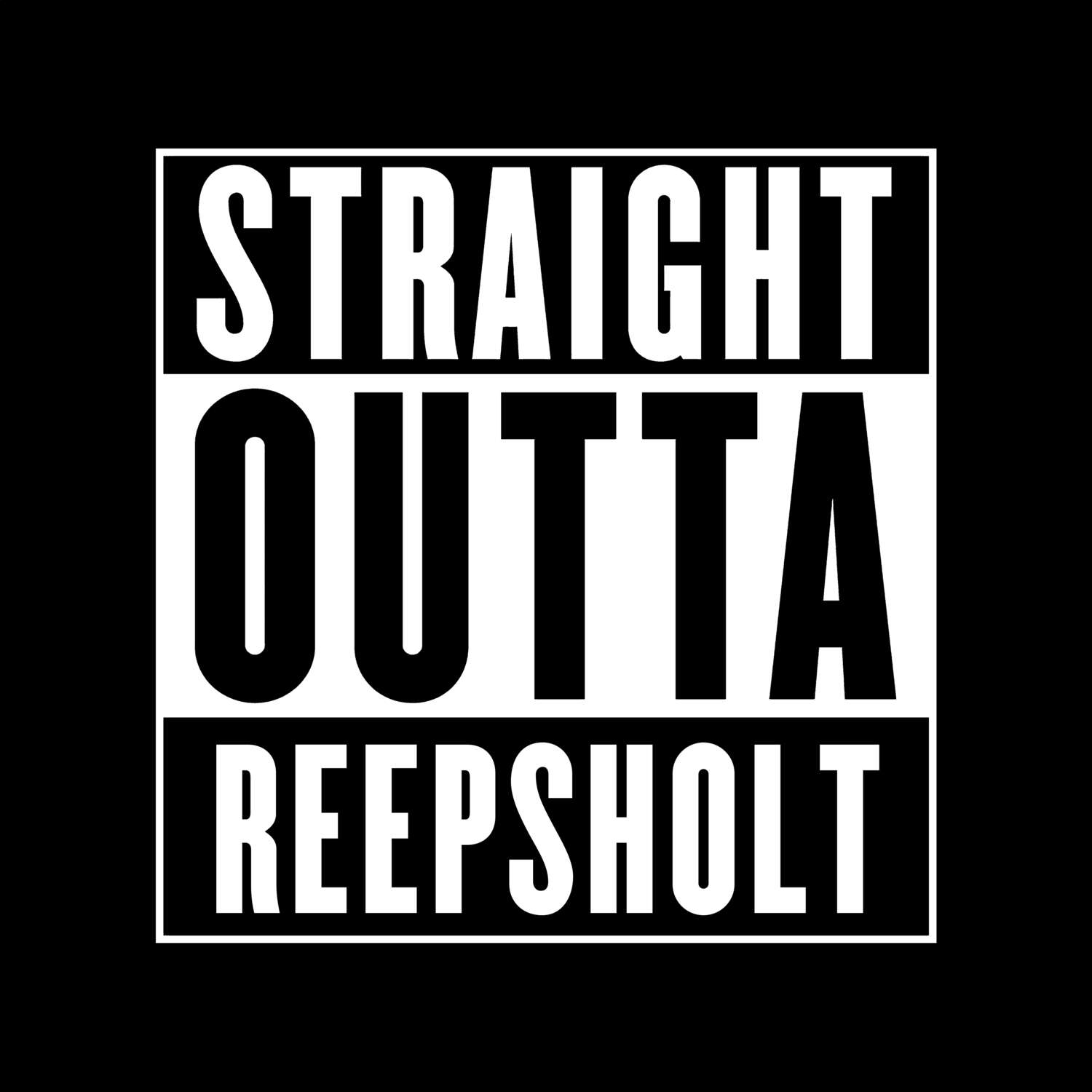 Reepsholt T-Shirt »Straight Outta«