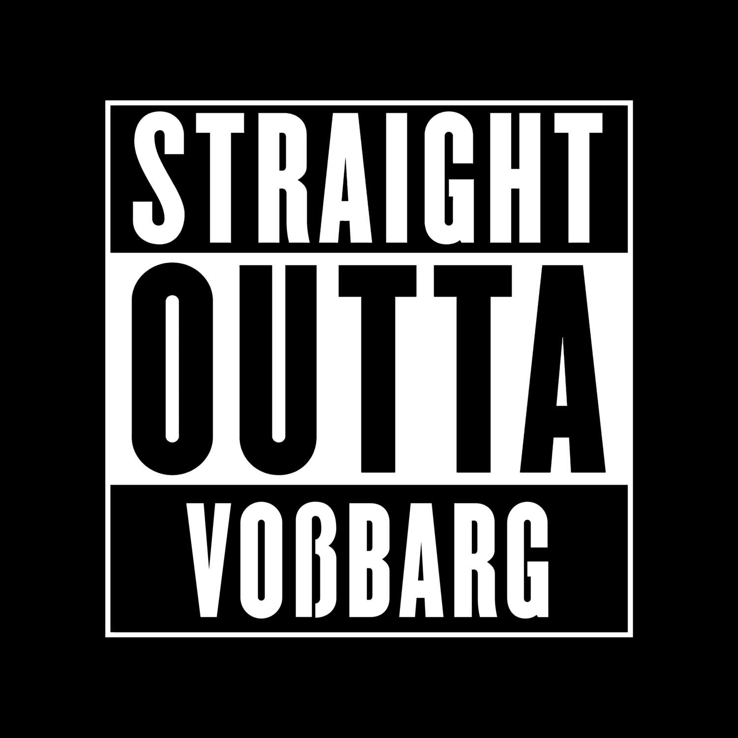 Voßbarg T-Shirt »Straight Outta«