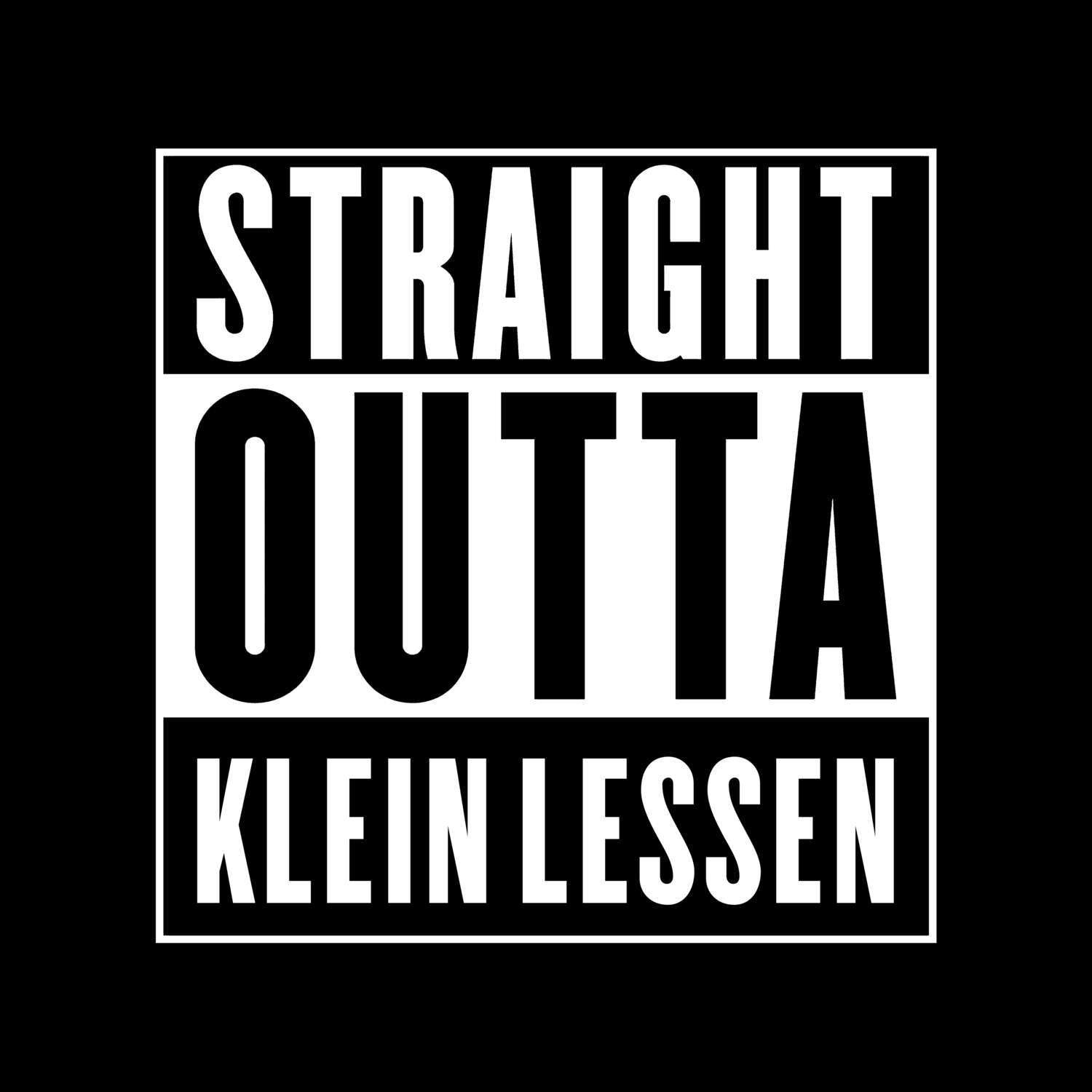 T-Shirt »Straight Outta« für den Ort »Klein Lessen«