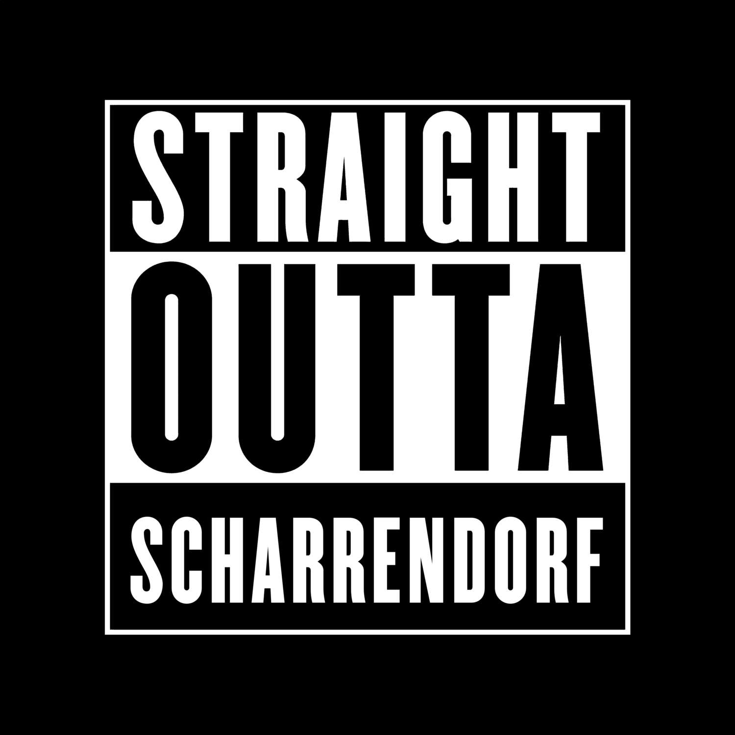 T-Shirt »Straight Outta« für den Ort »Scharrendorf«