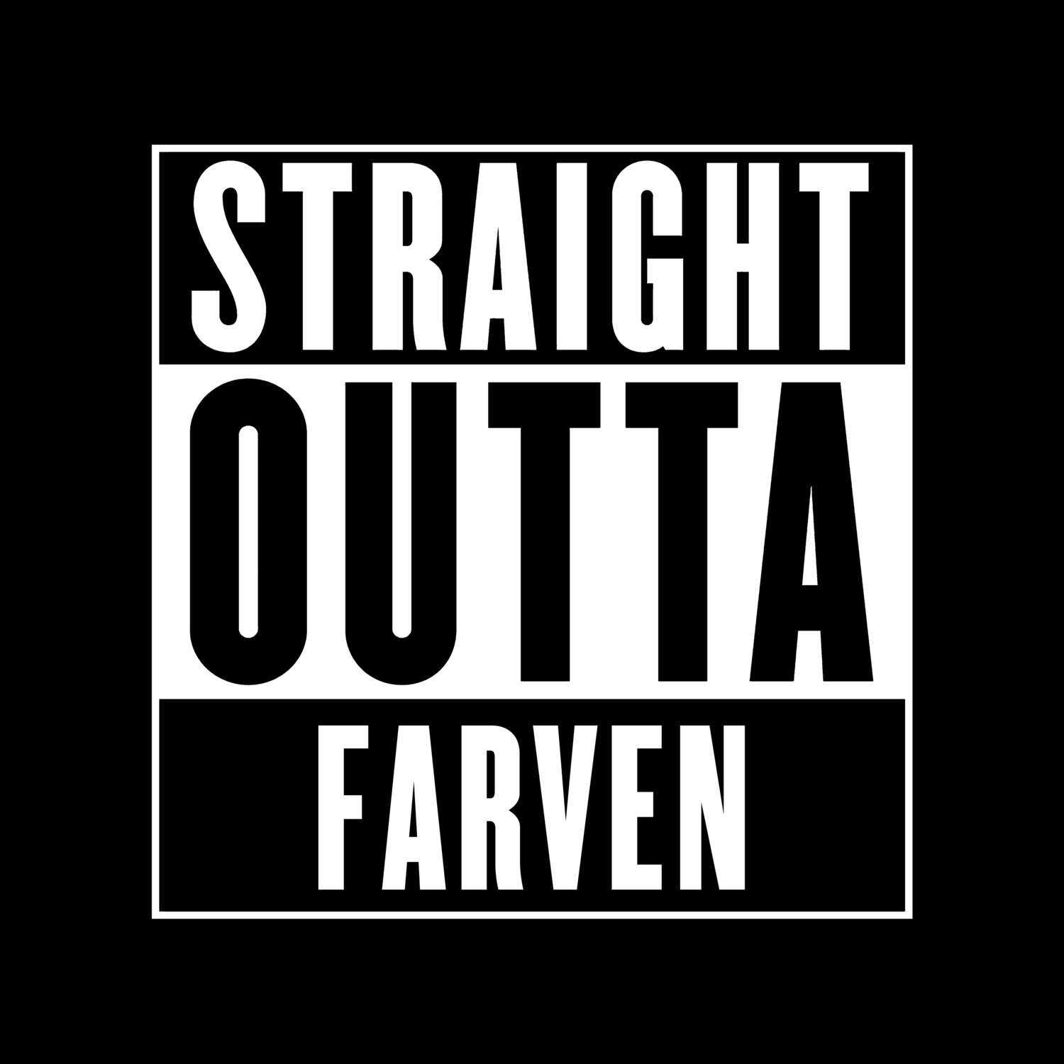 Farven T-Shirt »Straight Outta«