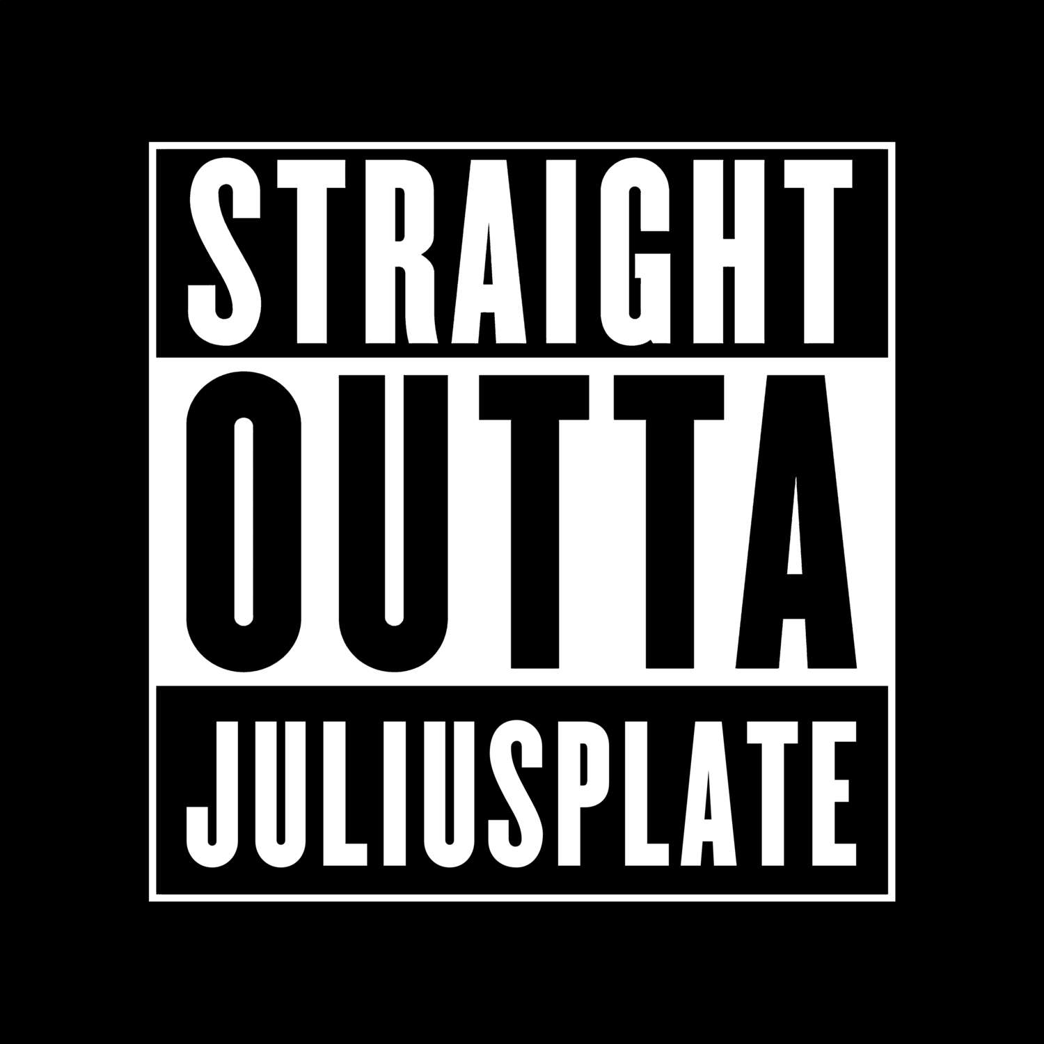 Juliusplate T-Shirt »Straight Outta«