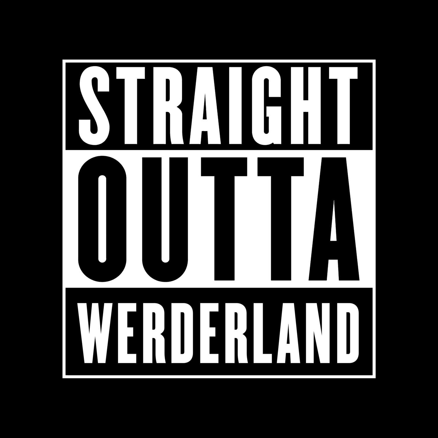 Werderland T-Shirt »Straight Outta«
