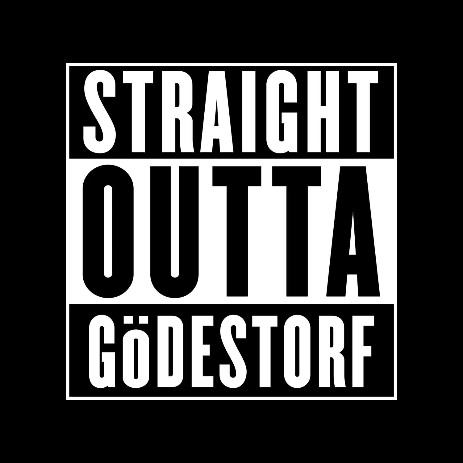 Gödestorf T-Shirt »Straight Outta«