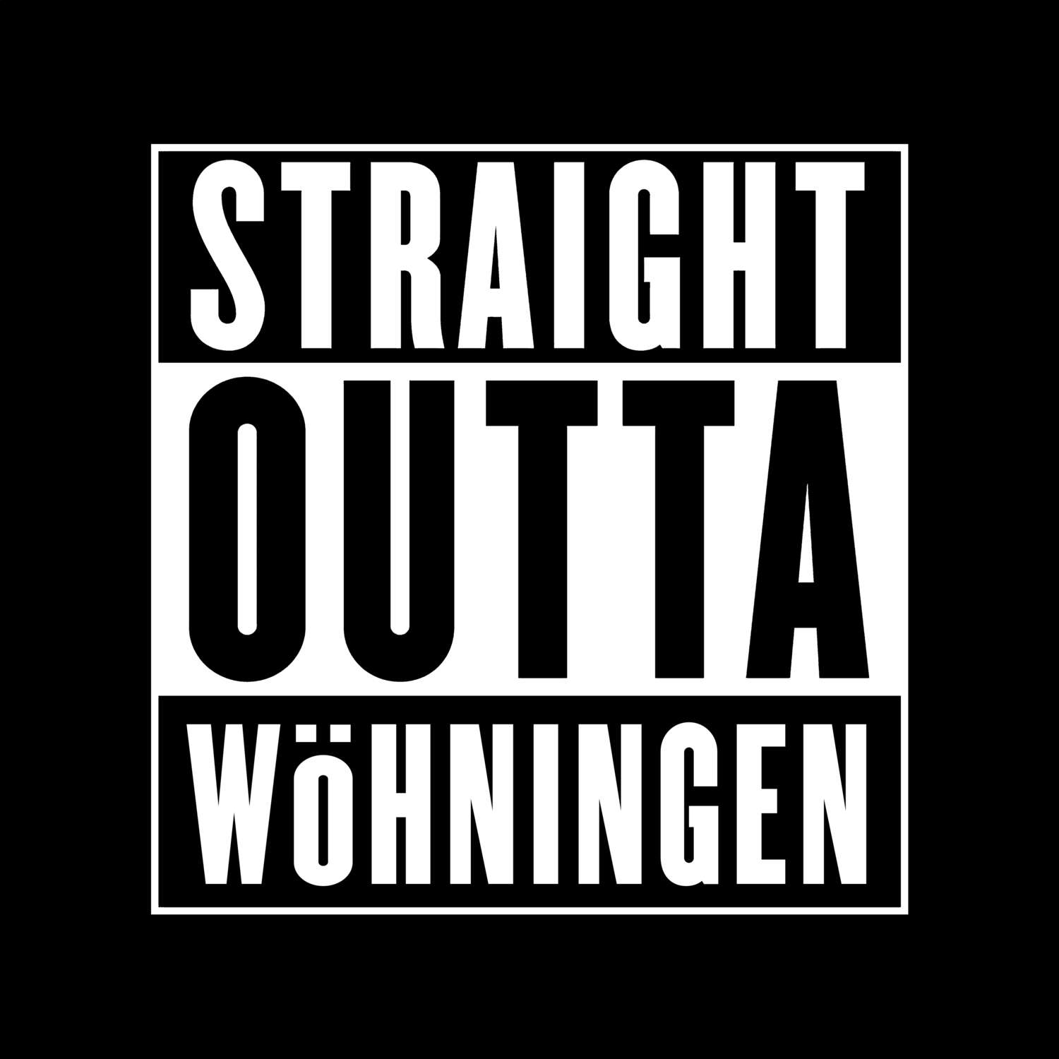 T-Shirt »Straight Outta« für den Ort »Wöhningen«