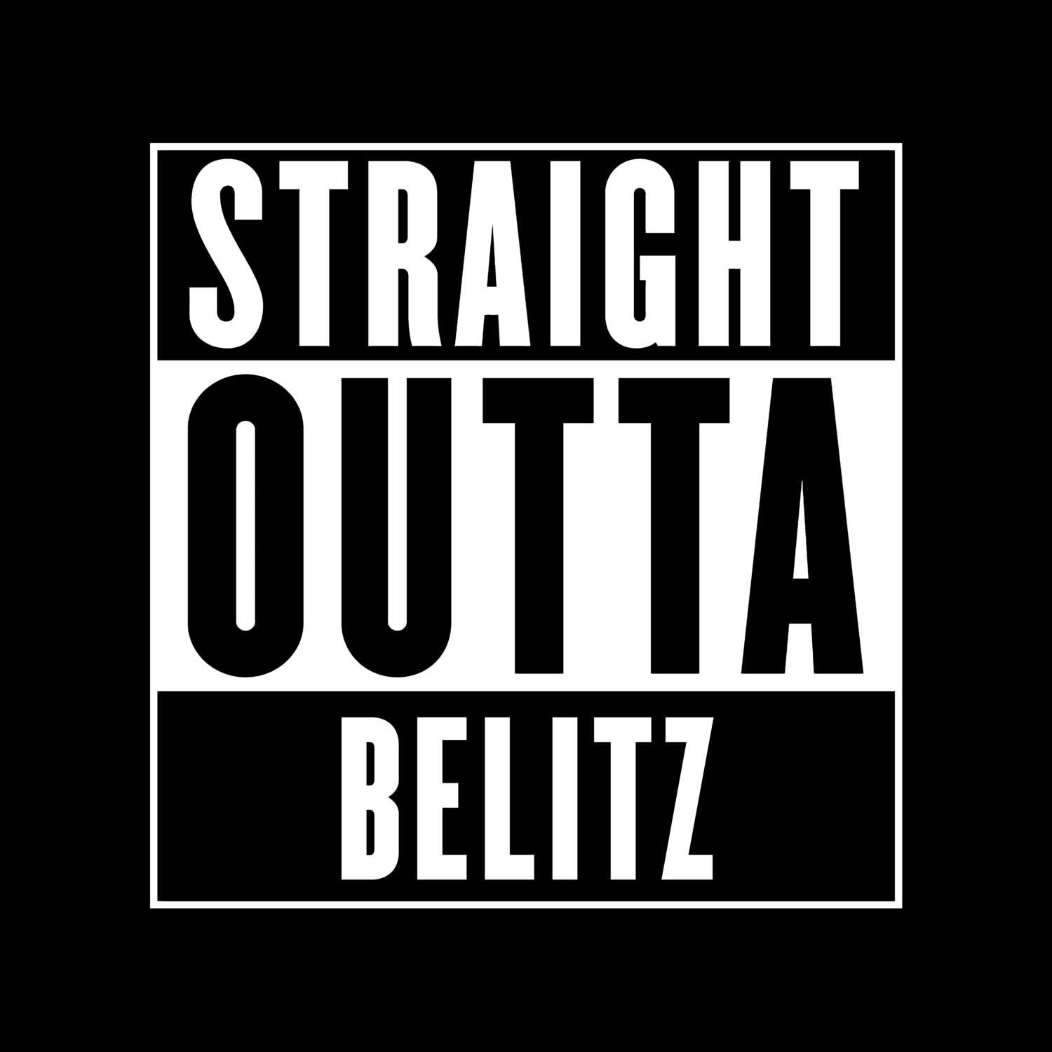 Belitz T-Shirt »Straight Outta«