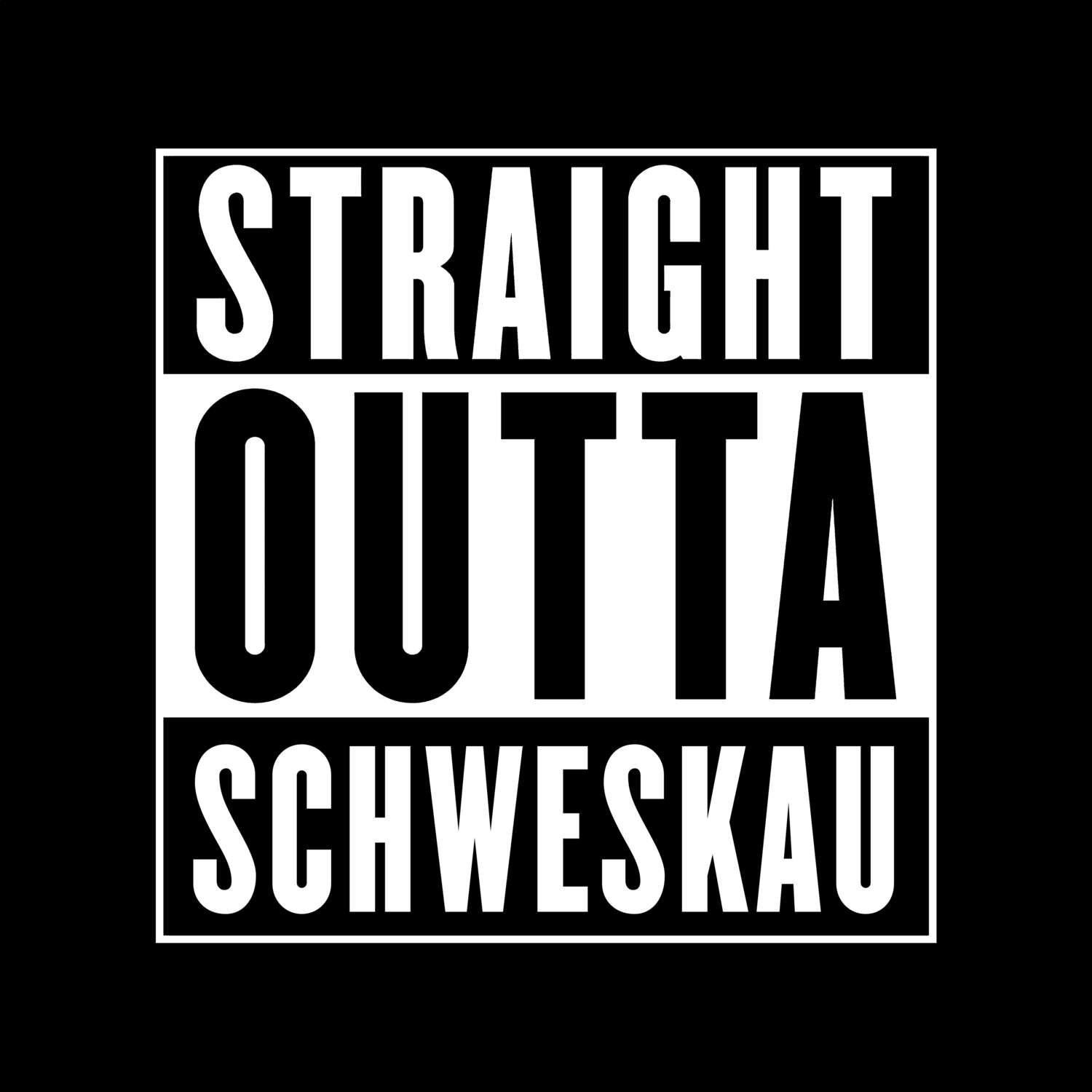 Schweskau T-Shirt »Straight Outta«