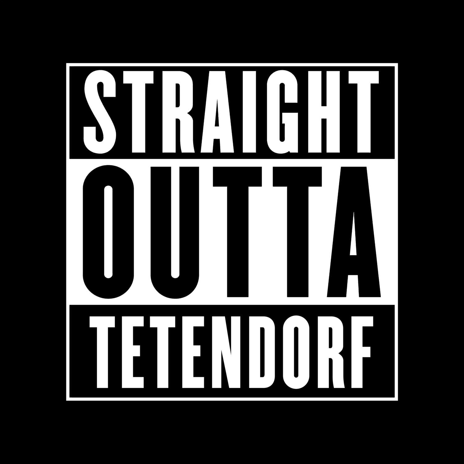 Tetendorf T-Shirt »Straight Outta«