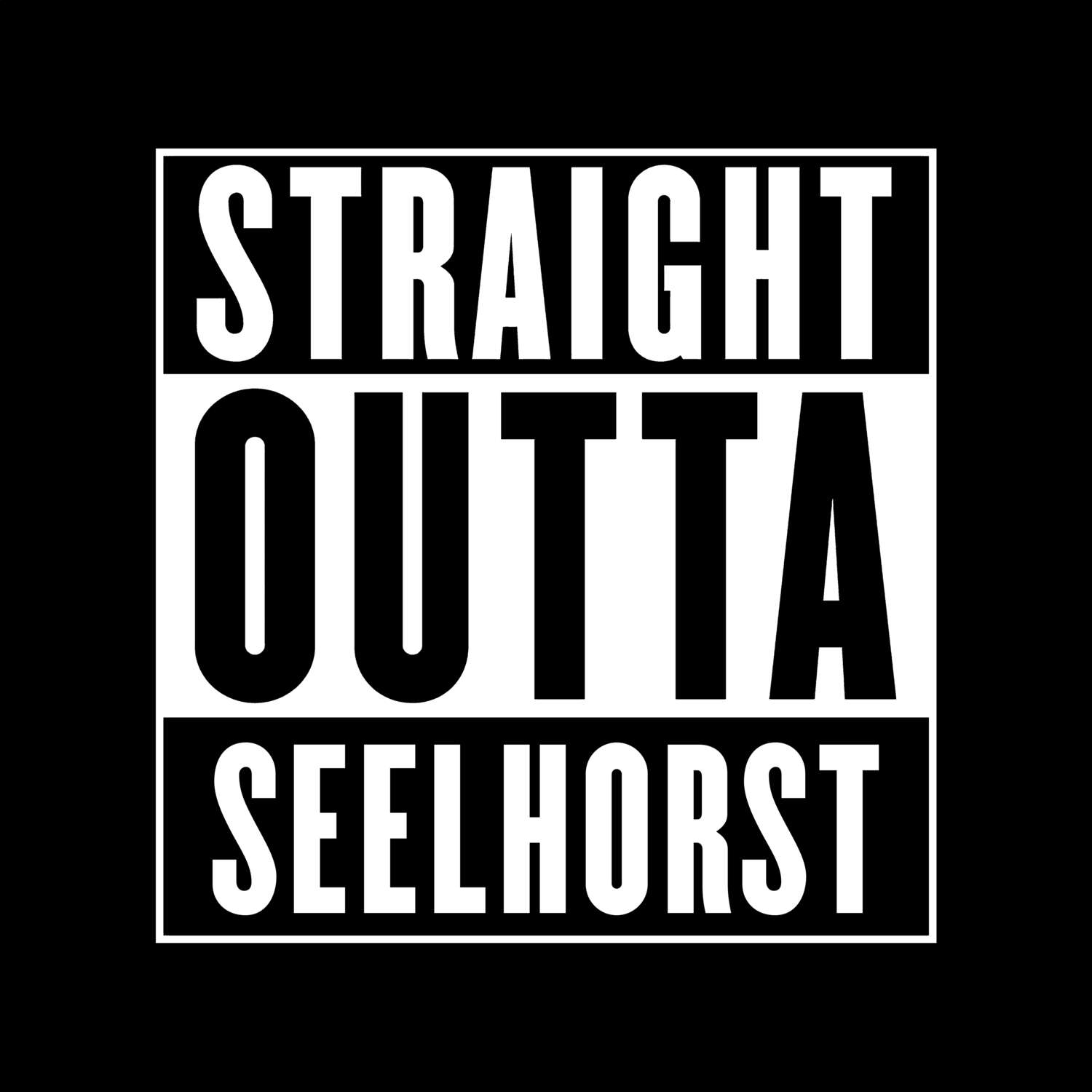 T-Shirt »Straight Outta« für den Ort »Seelhorst«