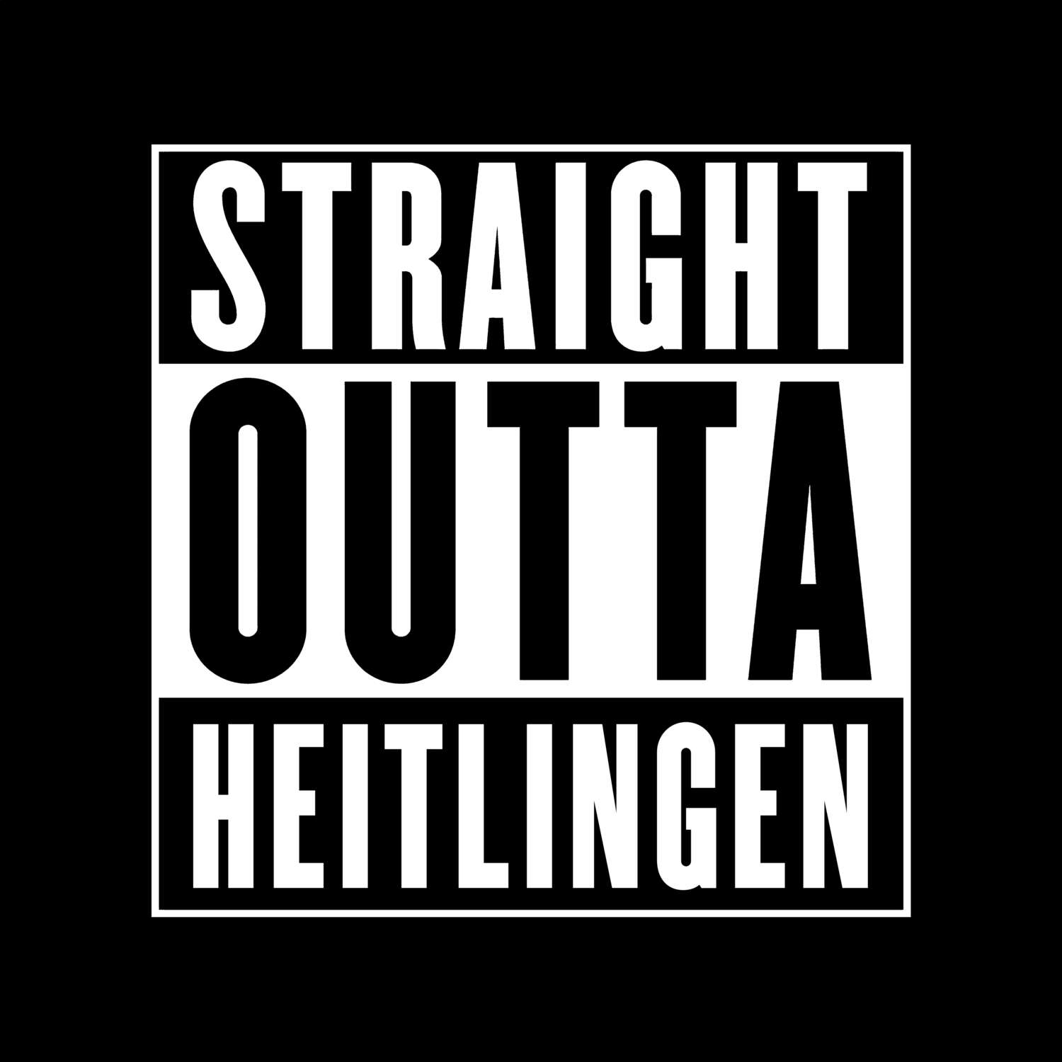 Heitlingen T-Shirt »Straight Outta«