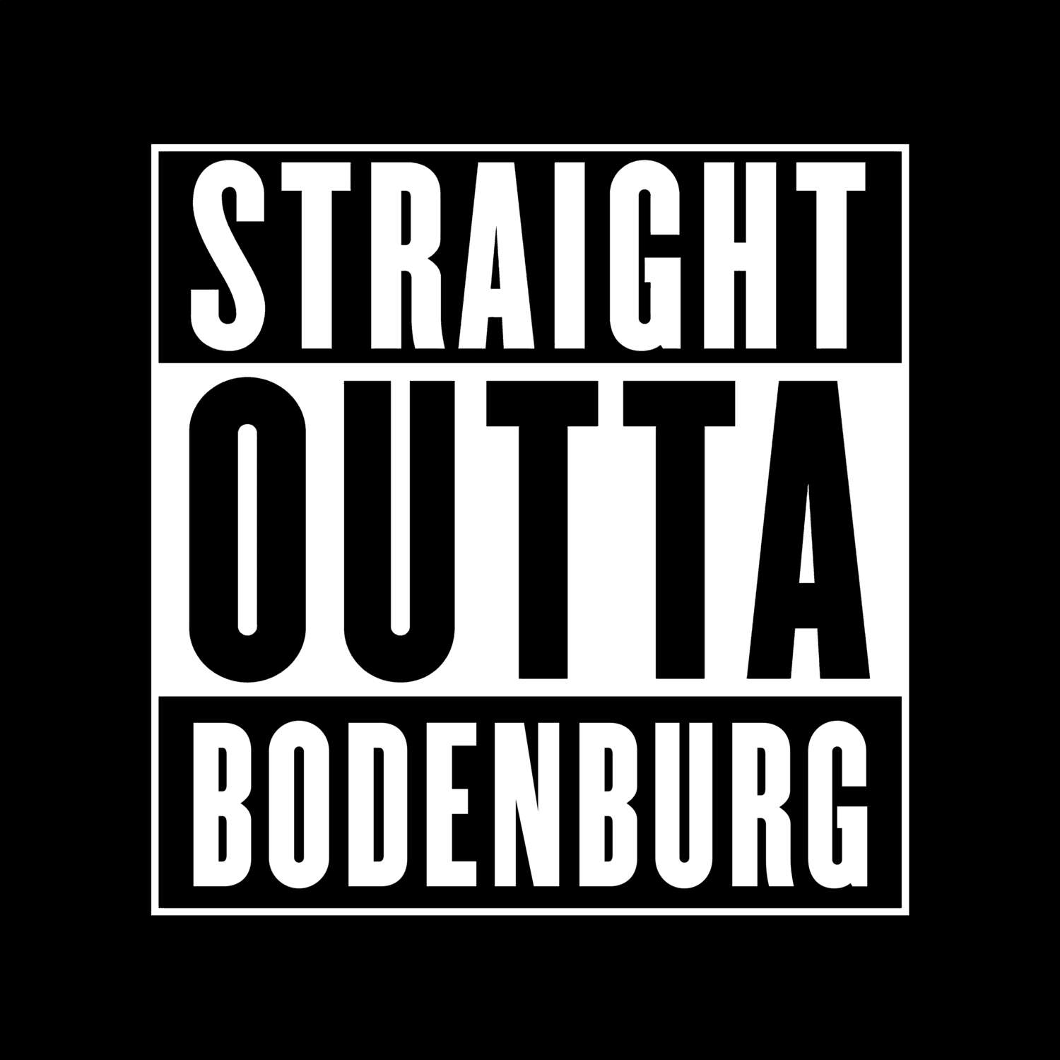 T-Shirt »Straight Outta« für den Ort »Bodenburg«