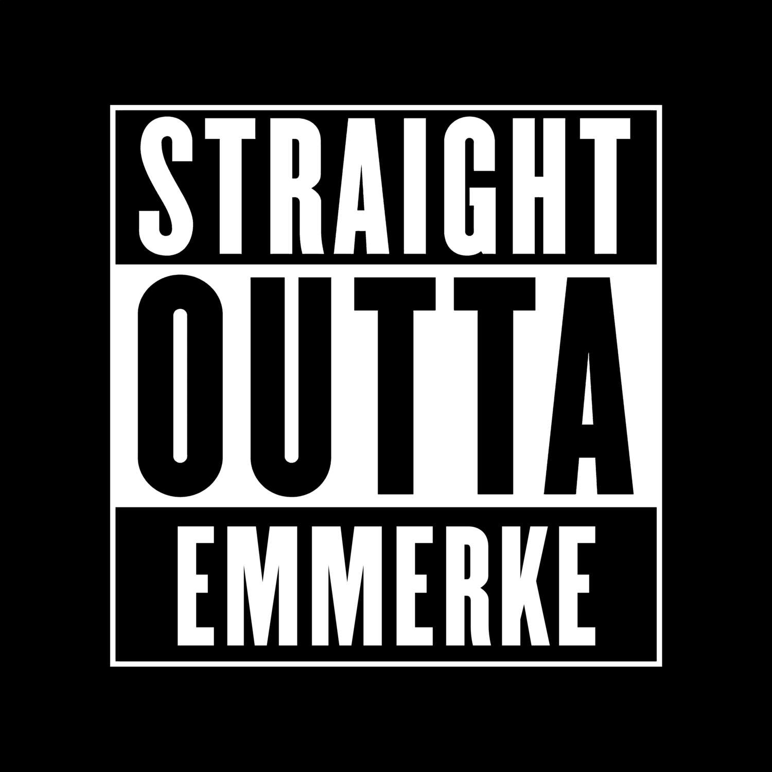 Emmerke T-Shirt »Straight Outta«