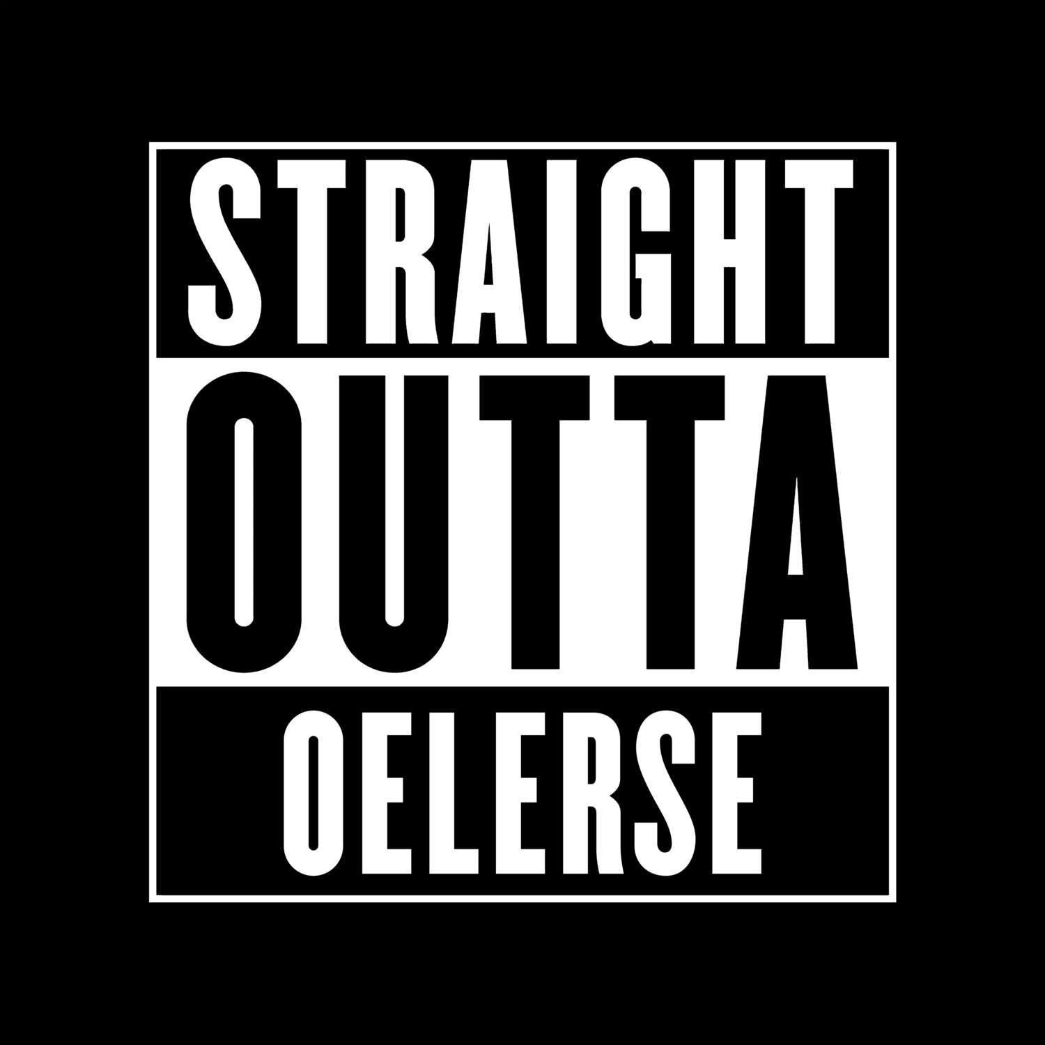 Oelerse T-Shirt »Straight Outta«