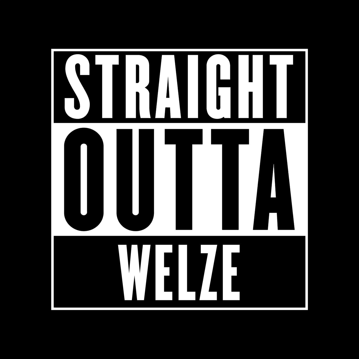 Welze T-Shirt »Straight Outta«