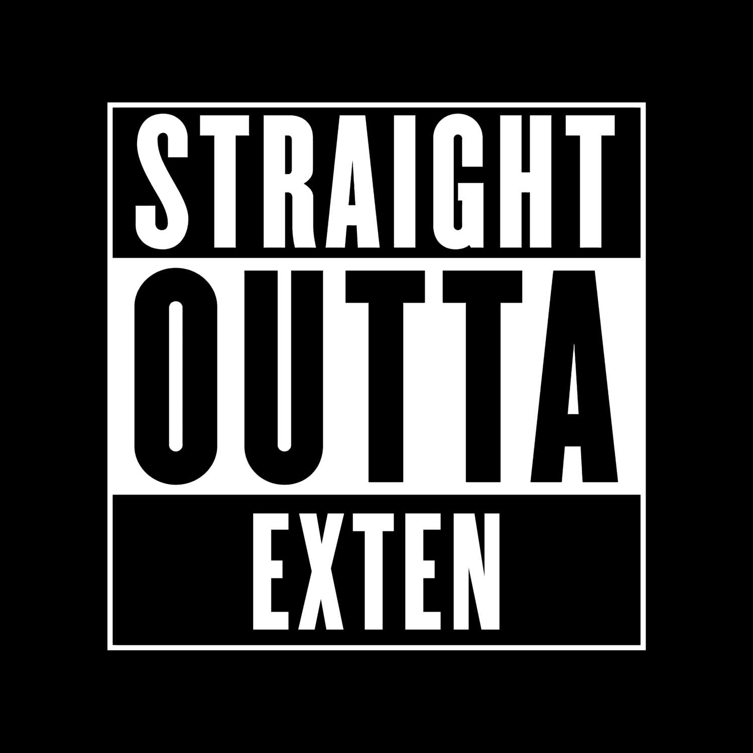 Exten T-Shirt »Straight Outta«