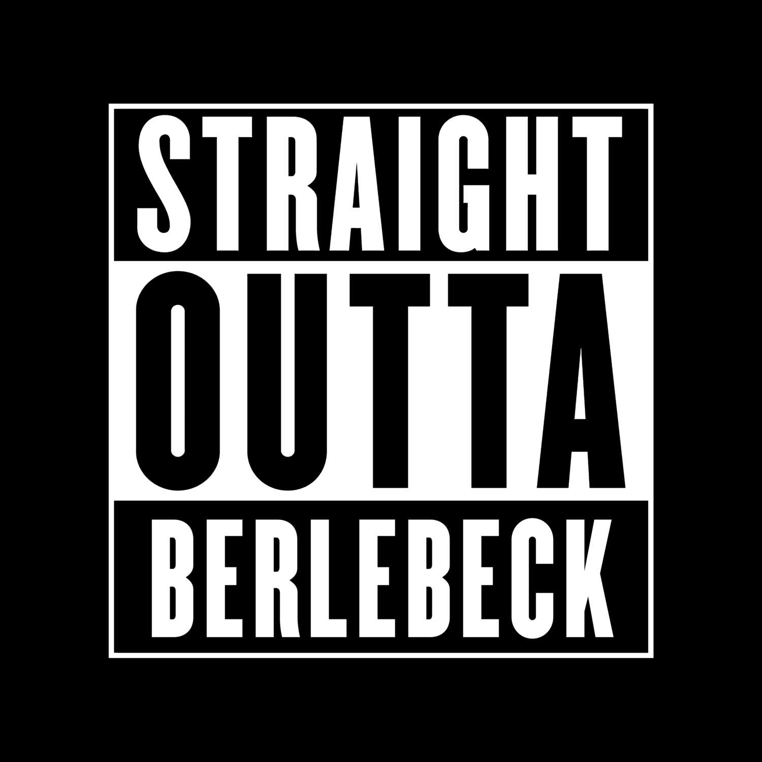 T-Shirt »Straight Outta« für den Ort »Berlebeck«