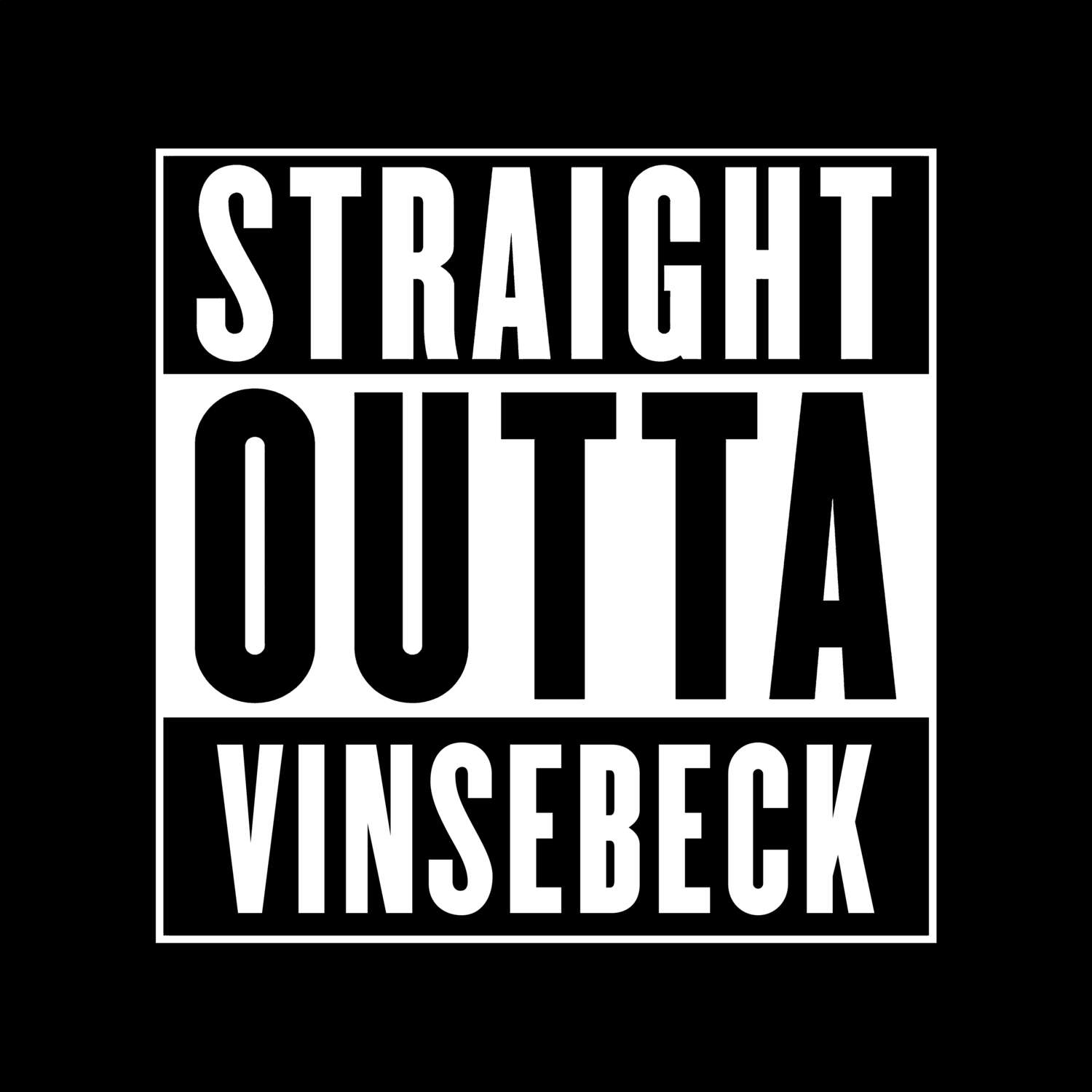 Vinsebeck T-Shirt »Straight Outta«