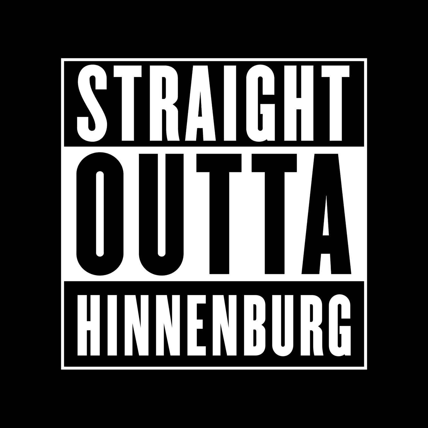 T-Shirt »Straight Outta« für den Ort »Hinnenburg«