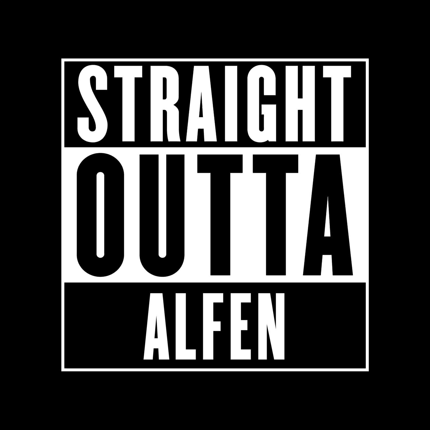 Alfen T-Shirt »Straight Outta«