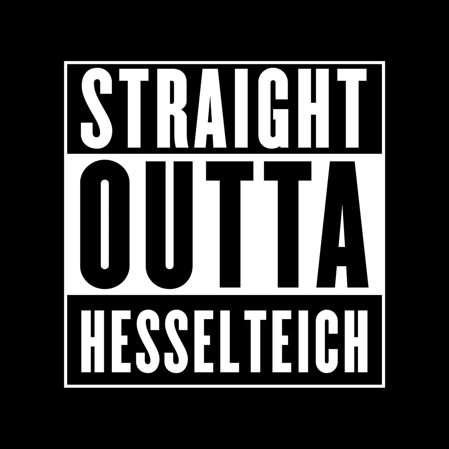 T-Shirt »Straight Outta« für den Ort »Hesselteich«