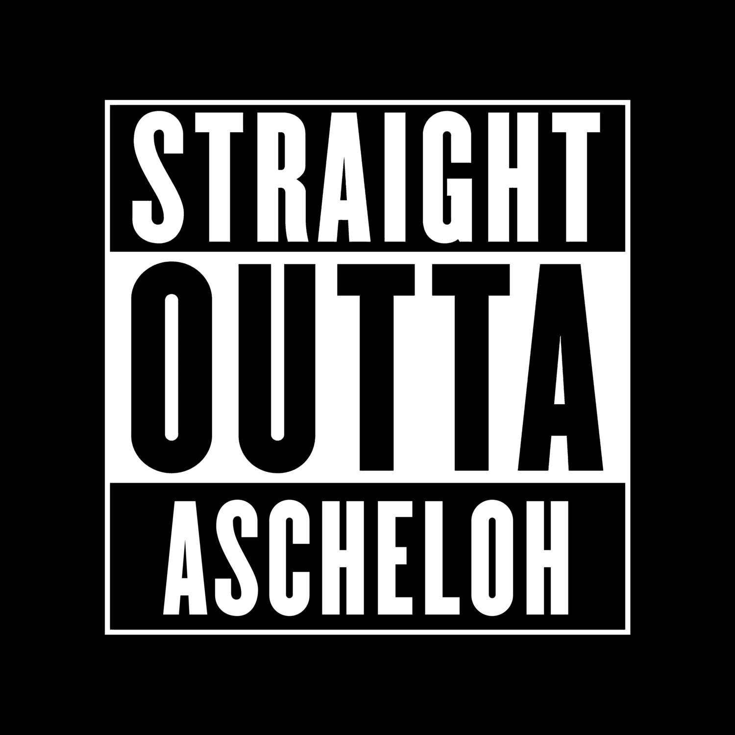 Ascheloh T-Shirt »Straight Outta«