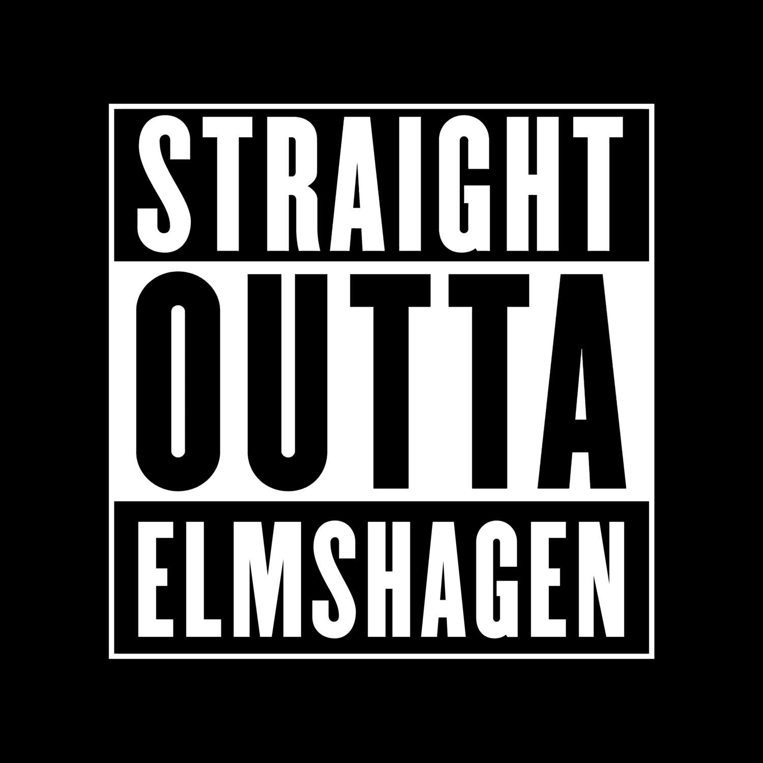 T-Shirt »Straight Outta« für den Ort »Elmshagen«