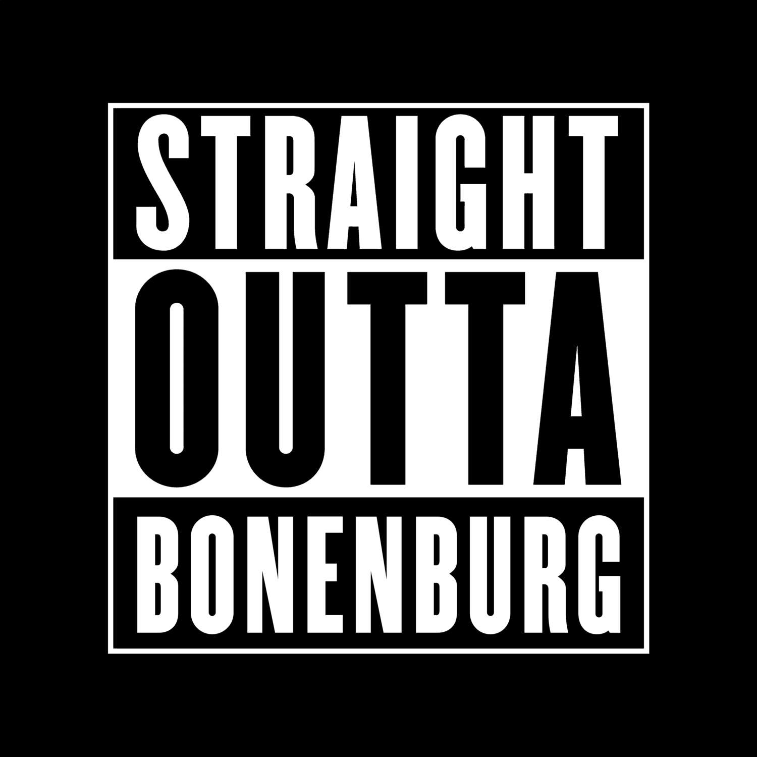 Bonenburg T-Shirt »Straight Outta«
