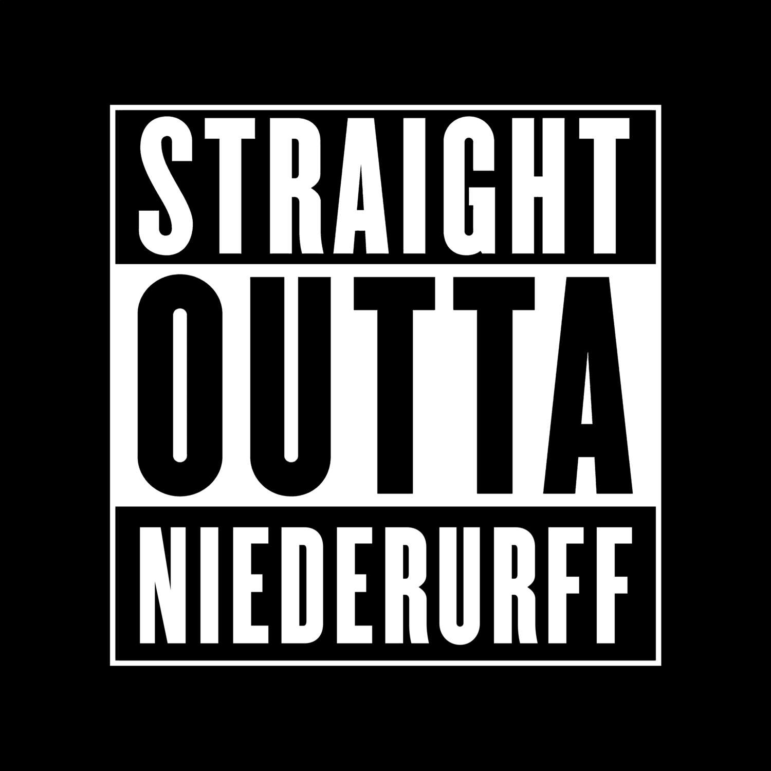 T-Shirt »Straight Outta« für den Ort »Niederurff«