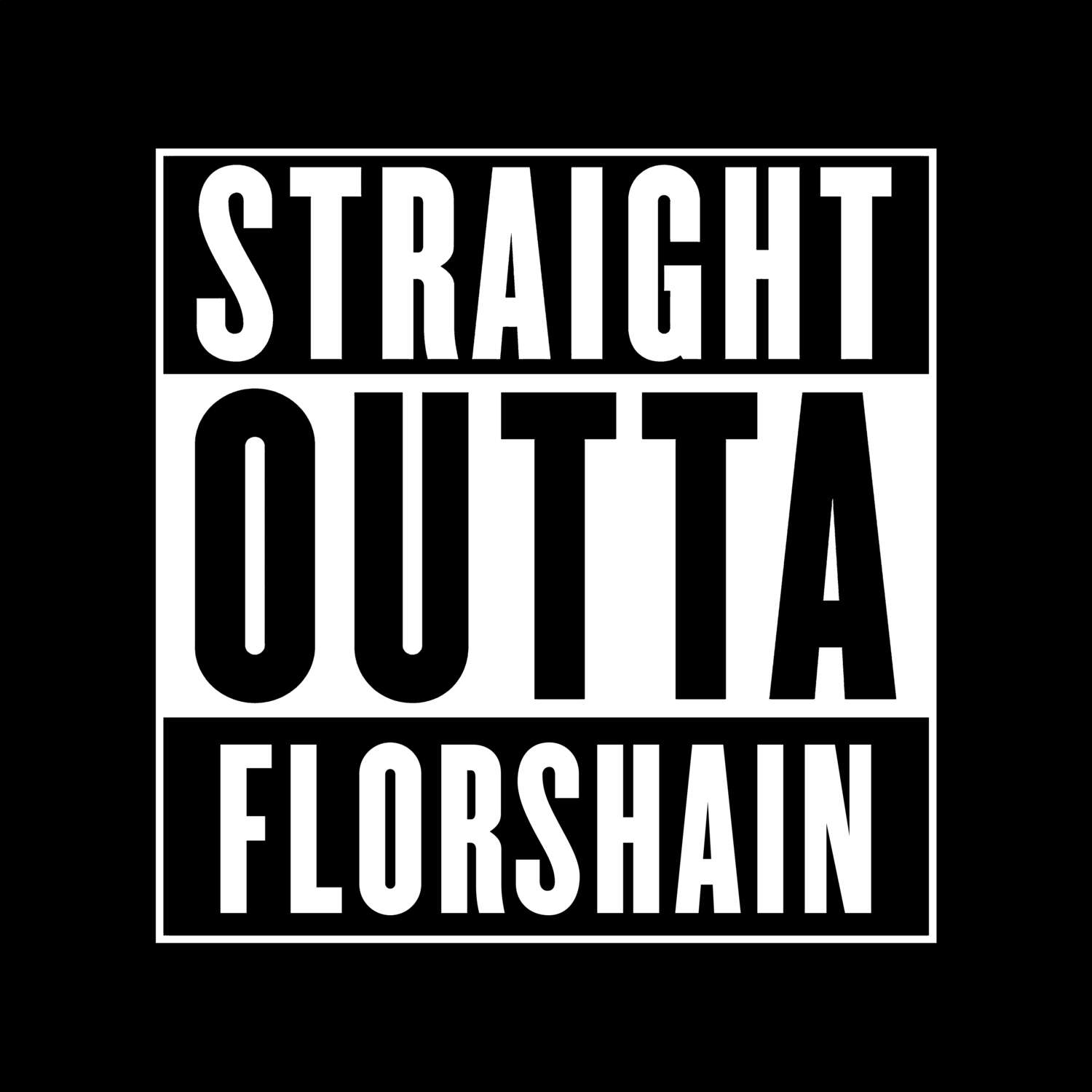 Florshain T-Shirt »Straight Outta«