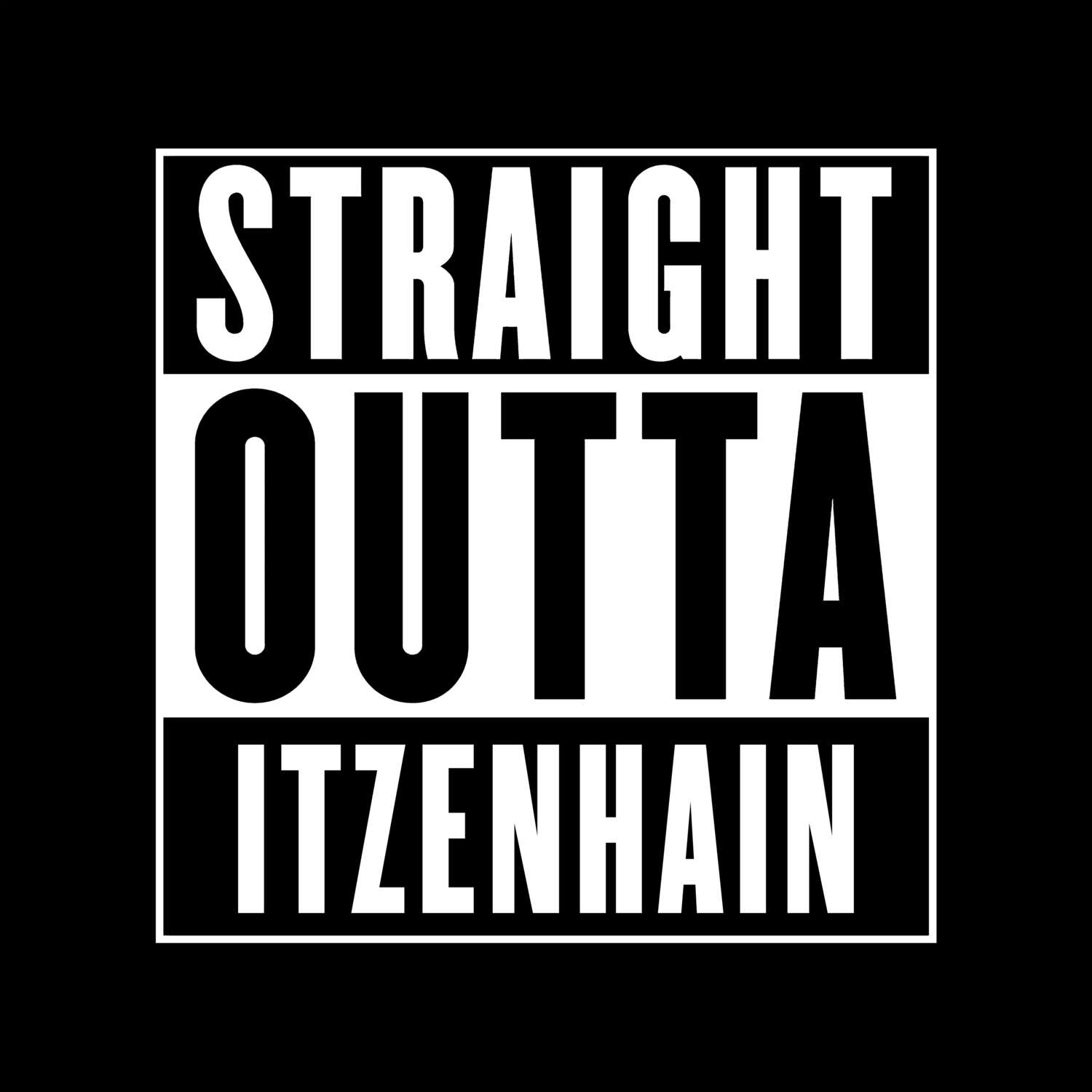 Itzenhain T-Shirt »Straight Outta«