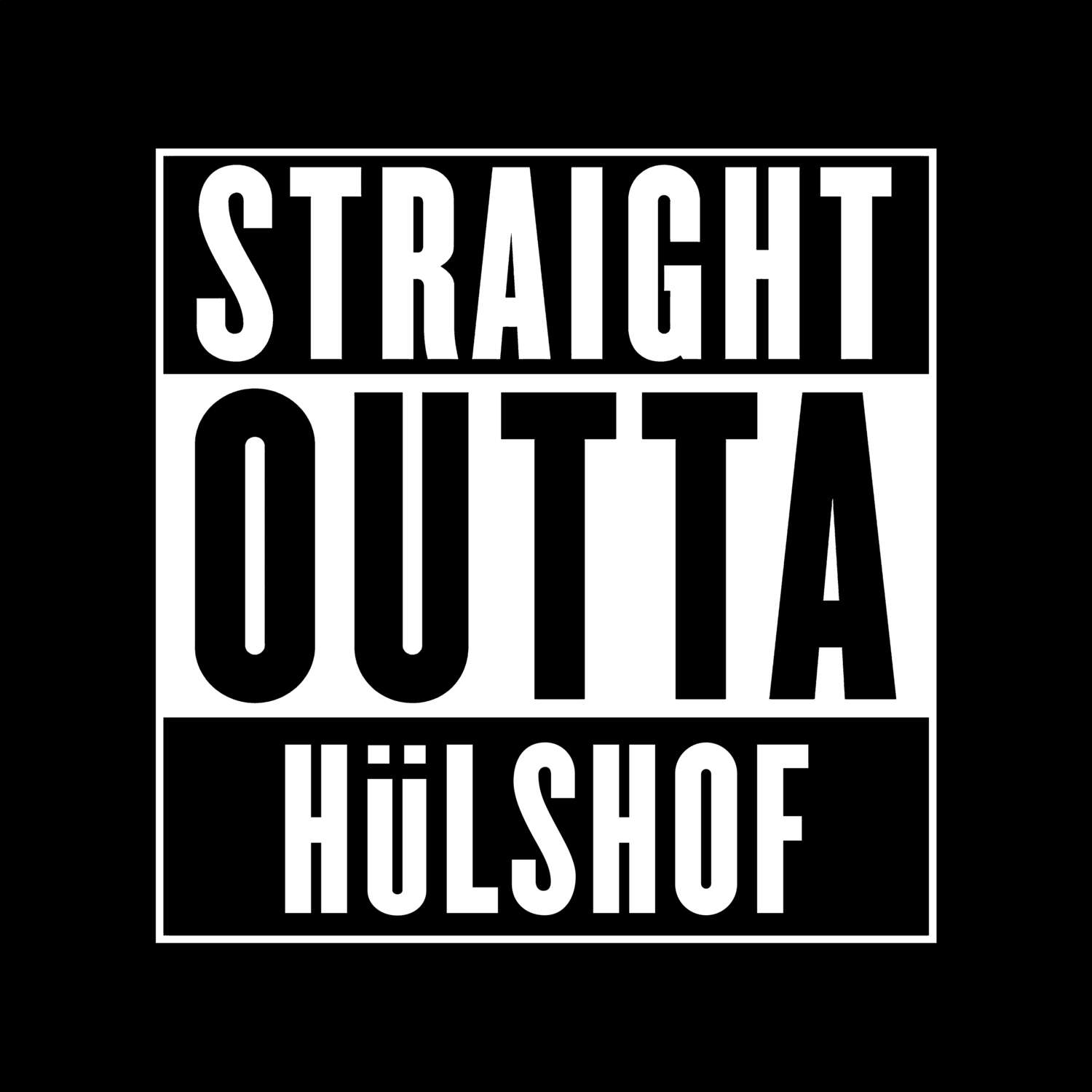 Hülshof T-Shirt »Straight Outta«