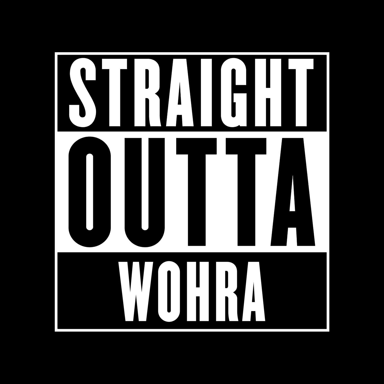 Wohra T-Shirt »Straight Outta«