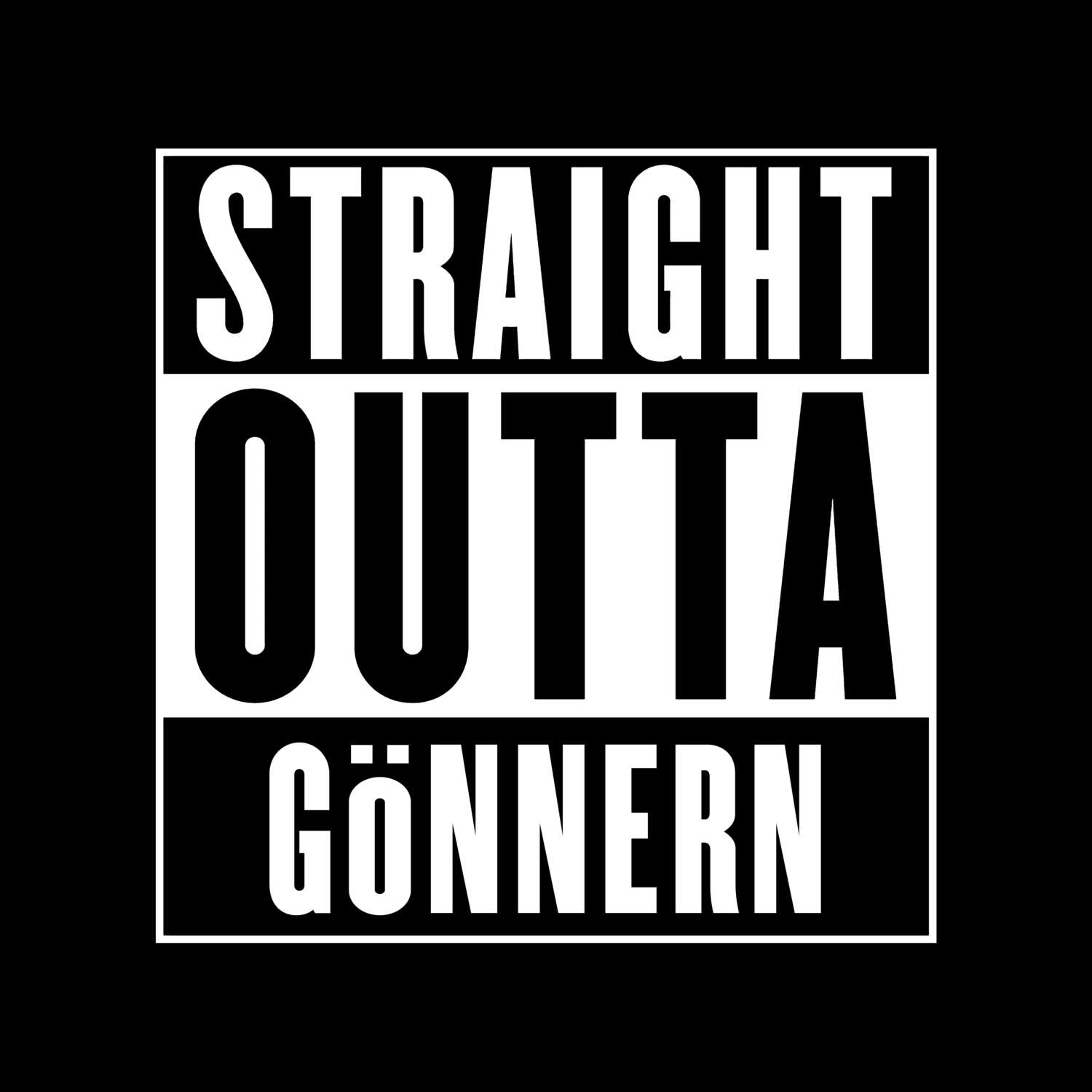 Gönnern T-Shirt »Straight Outta«