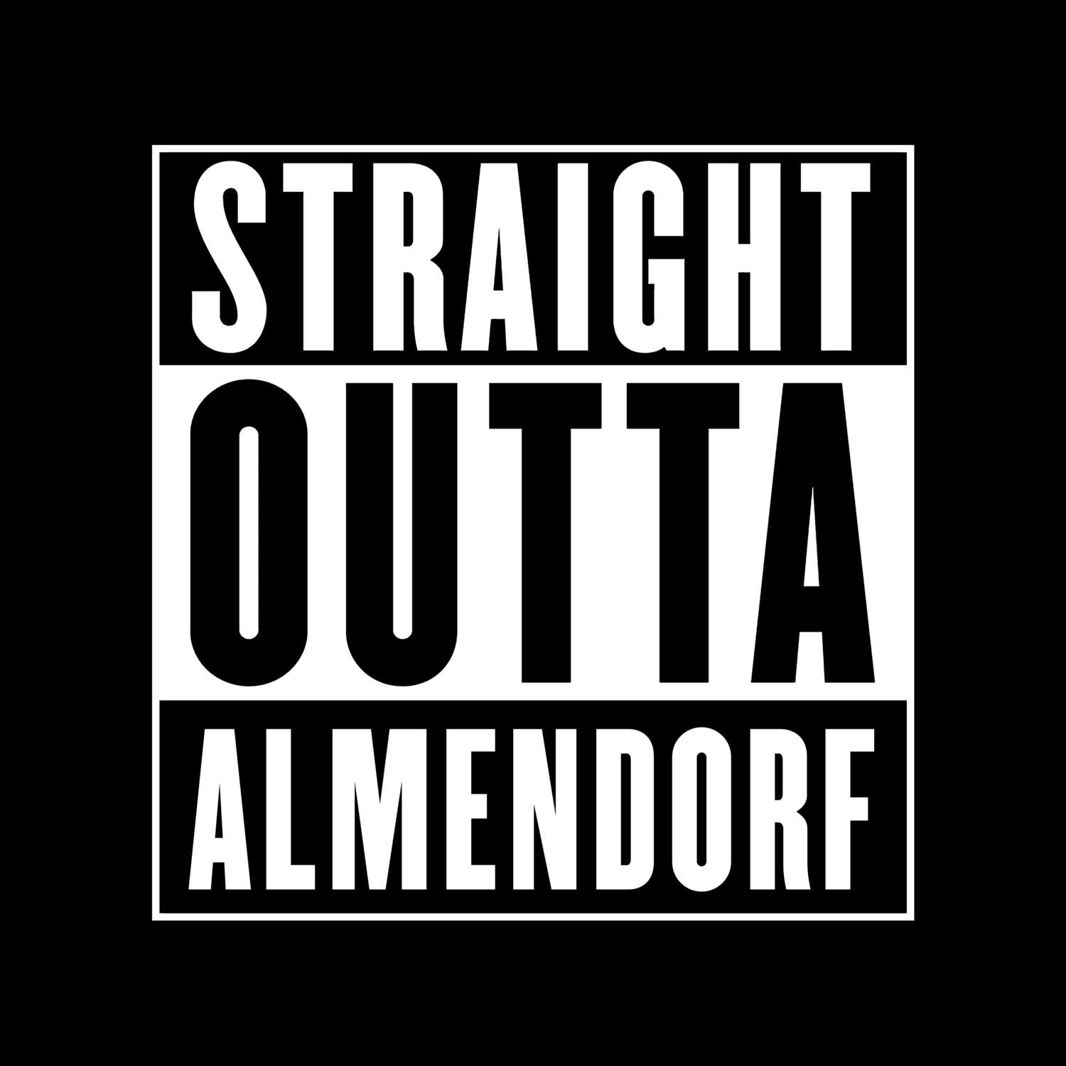 Almendorf T-Shirt »Straight Outta«