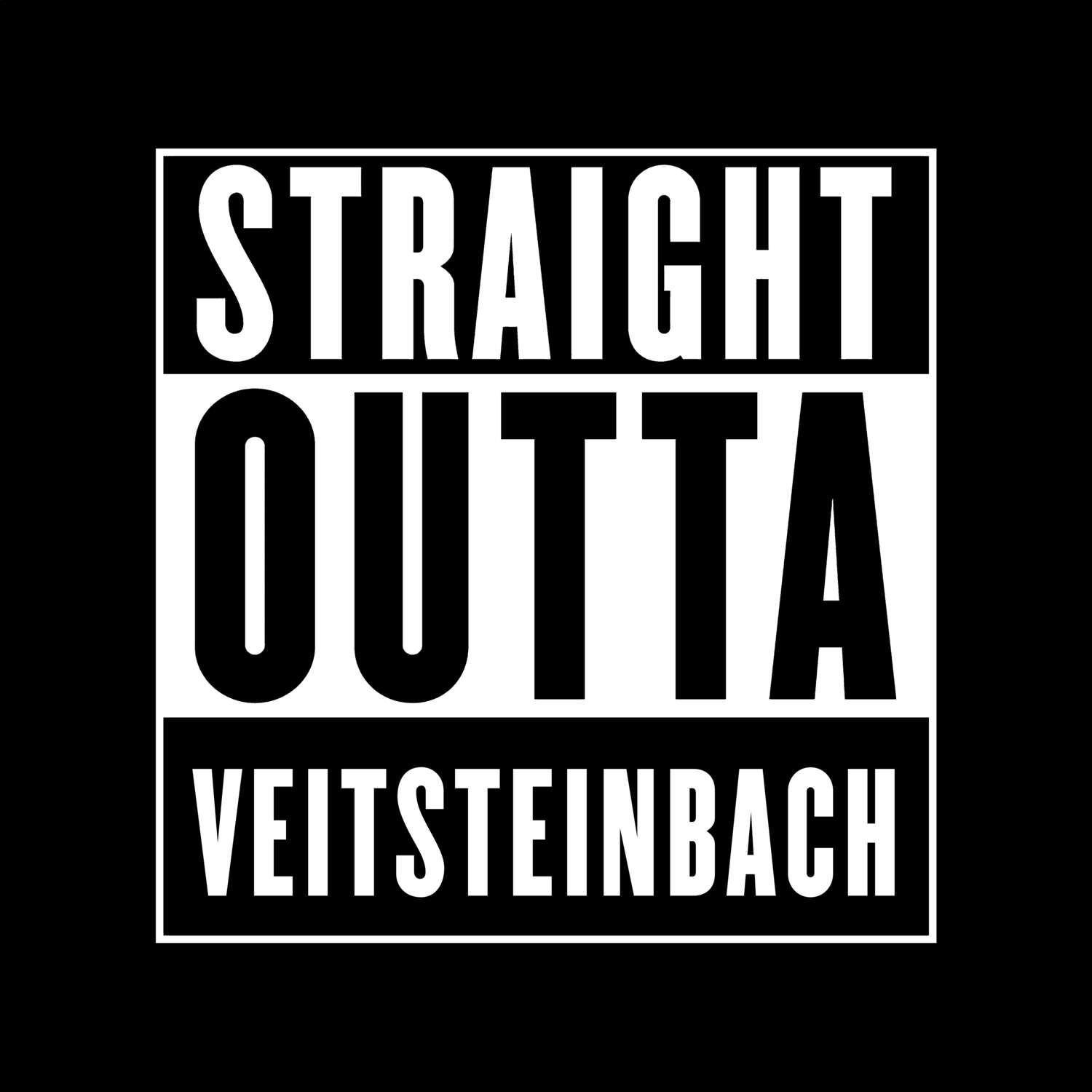 T-Shirt »Straight Outta« für den Ort »Veitsteinbach«