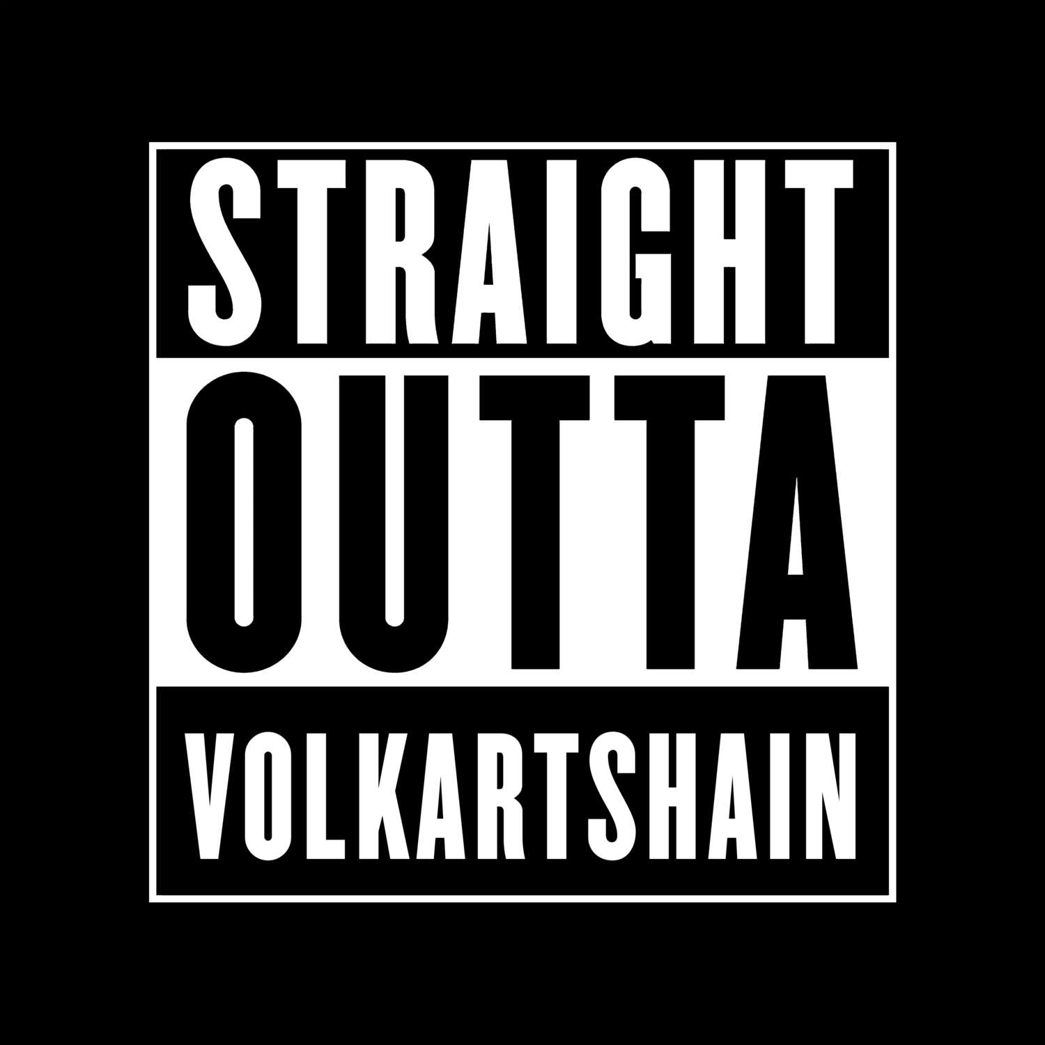 Volkartshain T-Shirt »Straight Outta«