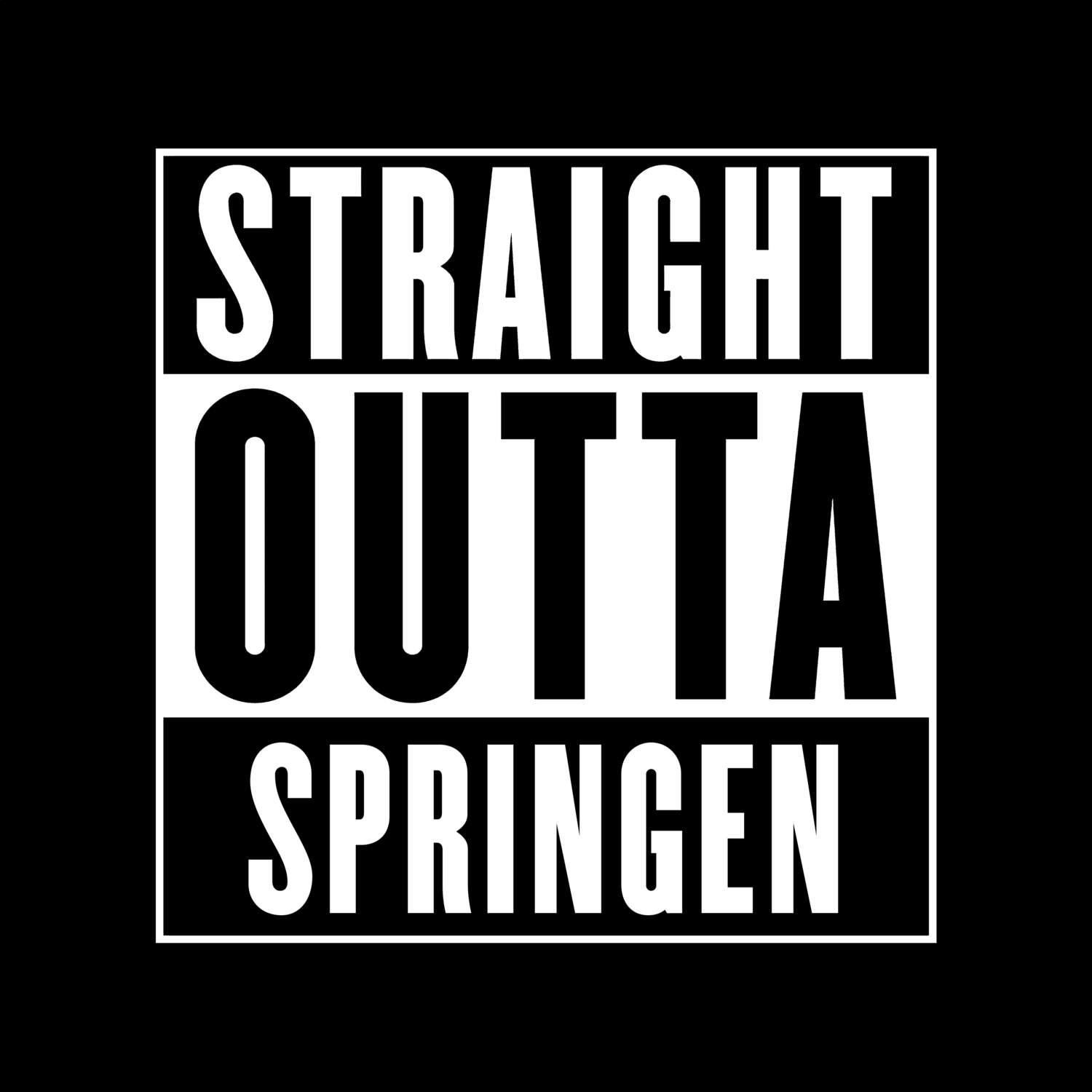 T-Shirt »Straight Outta« für den Ort »Springen«