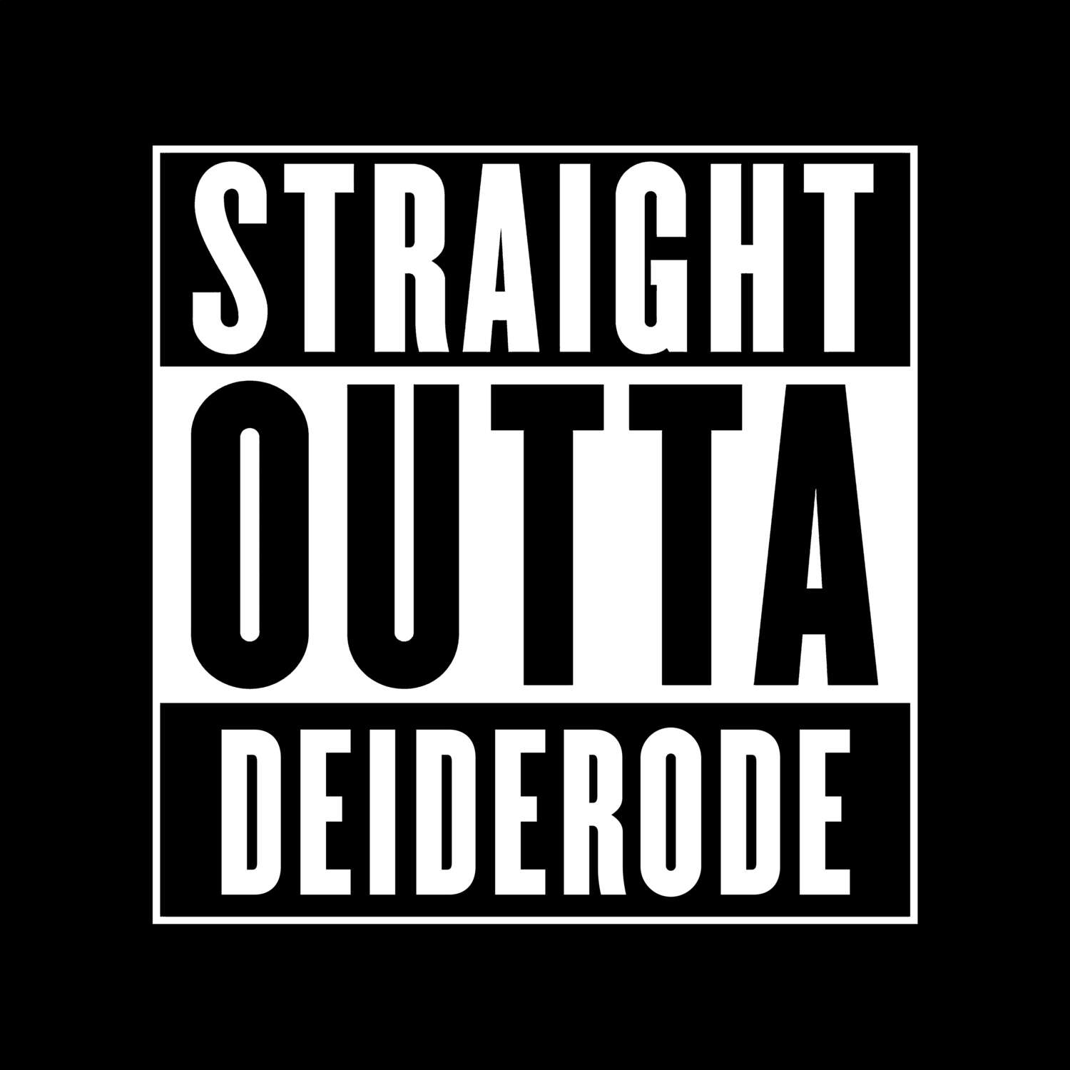 Deiderode T-Shirt »Straight Outta«