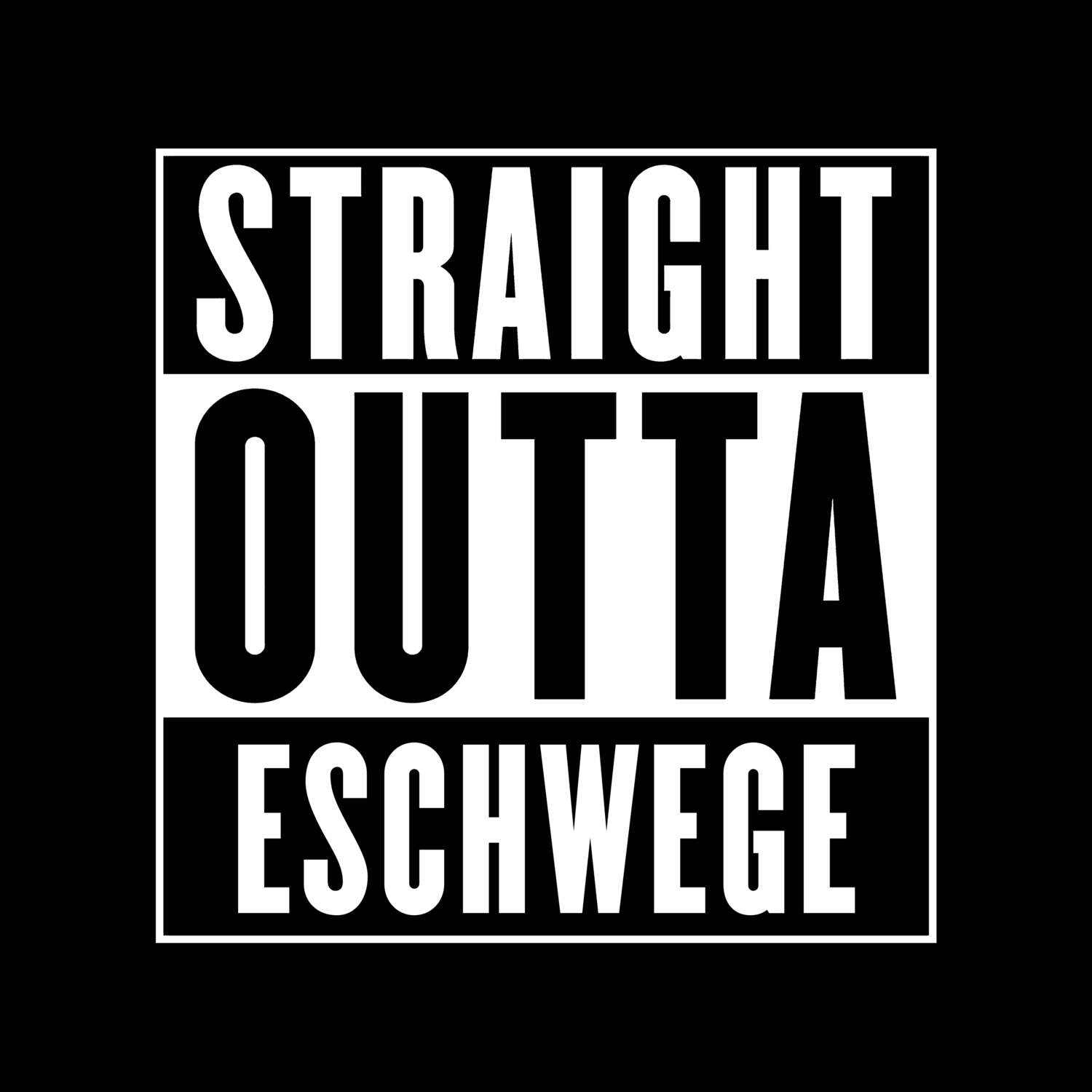 T-Shirt »Straight Outta« für den Ort »Eschwege«